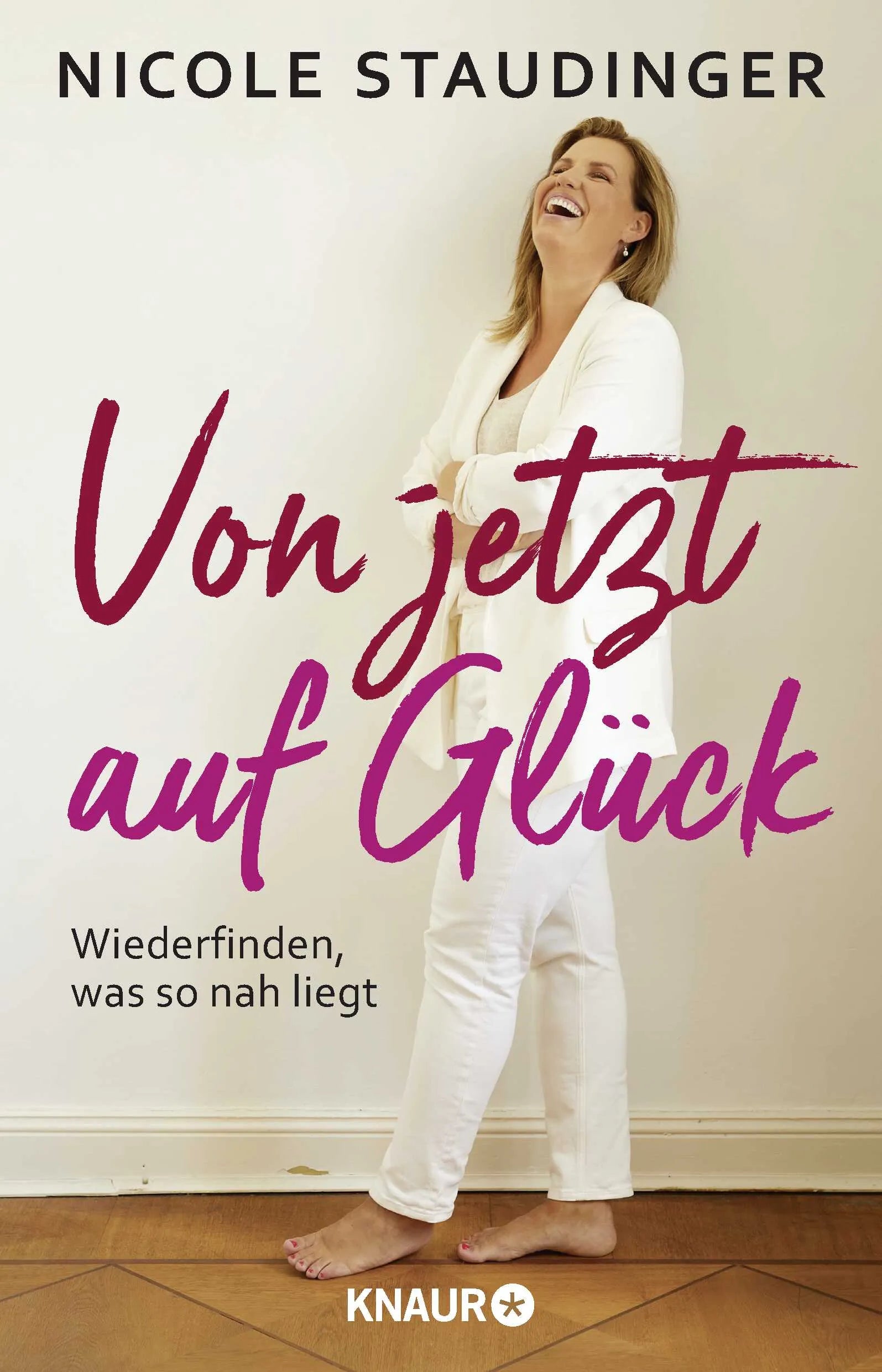 Buchcover von 'Von jetzt auf Glück' - Paperback von Nicole Staudinger