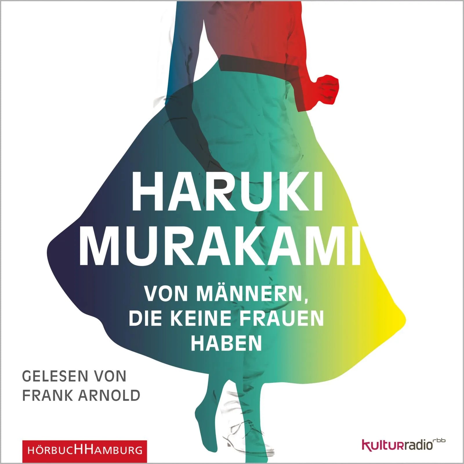 Buchcover von 'Von Männern, die keine Frauen haben' - Hörbuch (CD) von Haruki Murakami