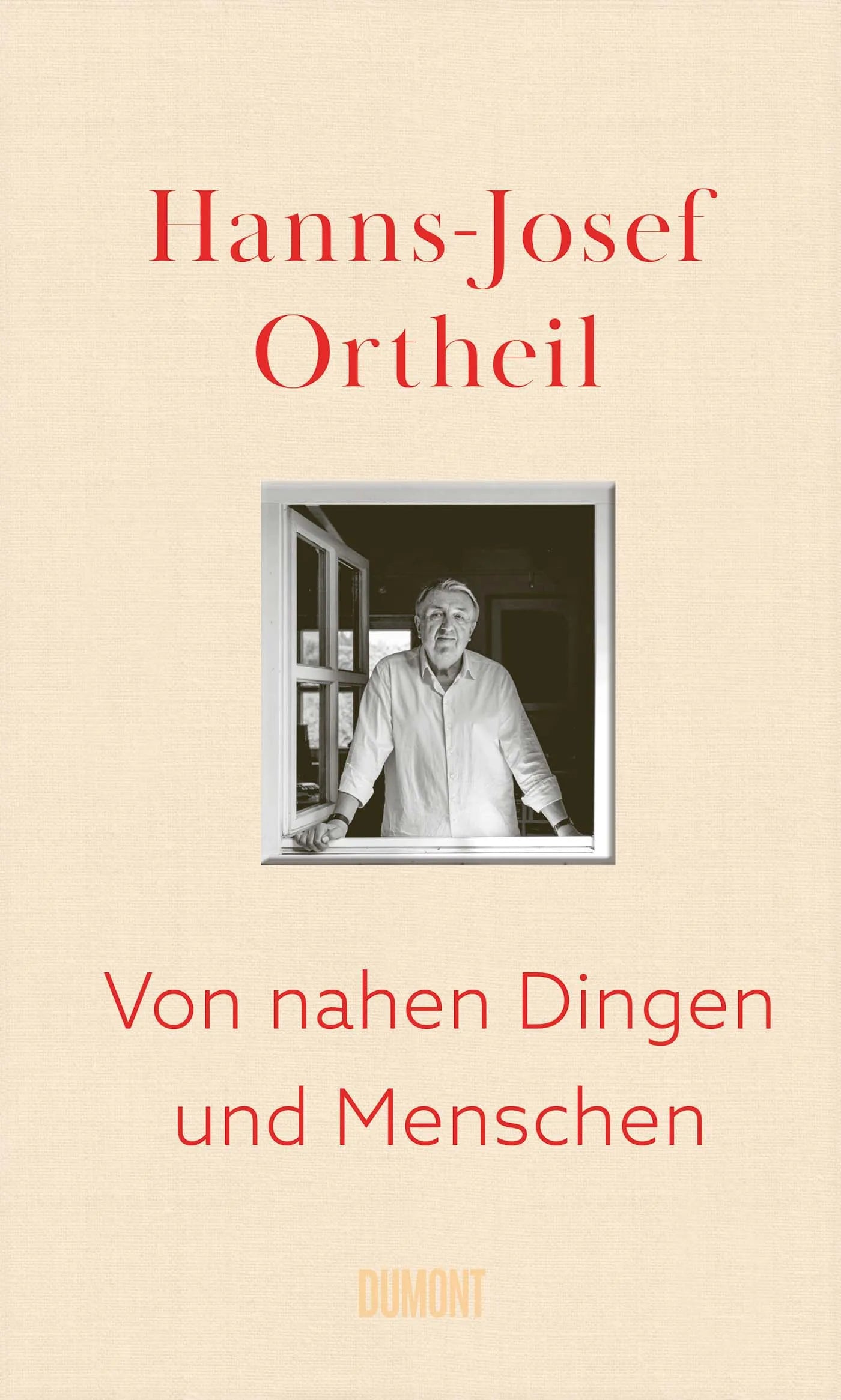 Cover: Von nahen Dingen und Menschen (E-Book) von Hanns-Josef Ortheil