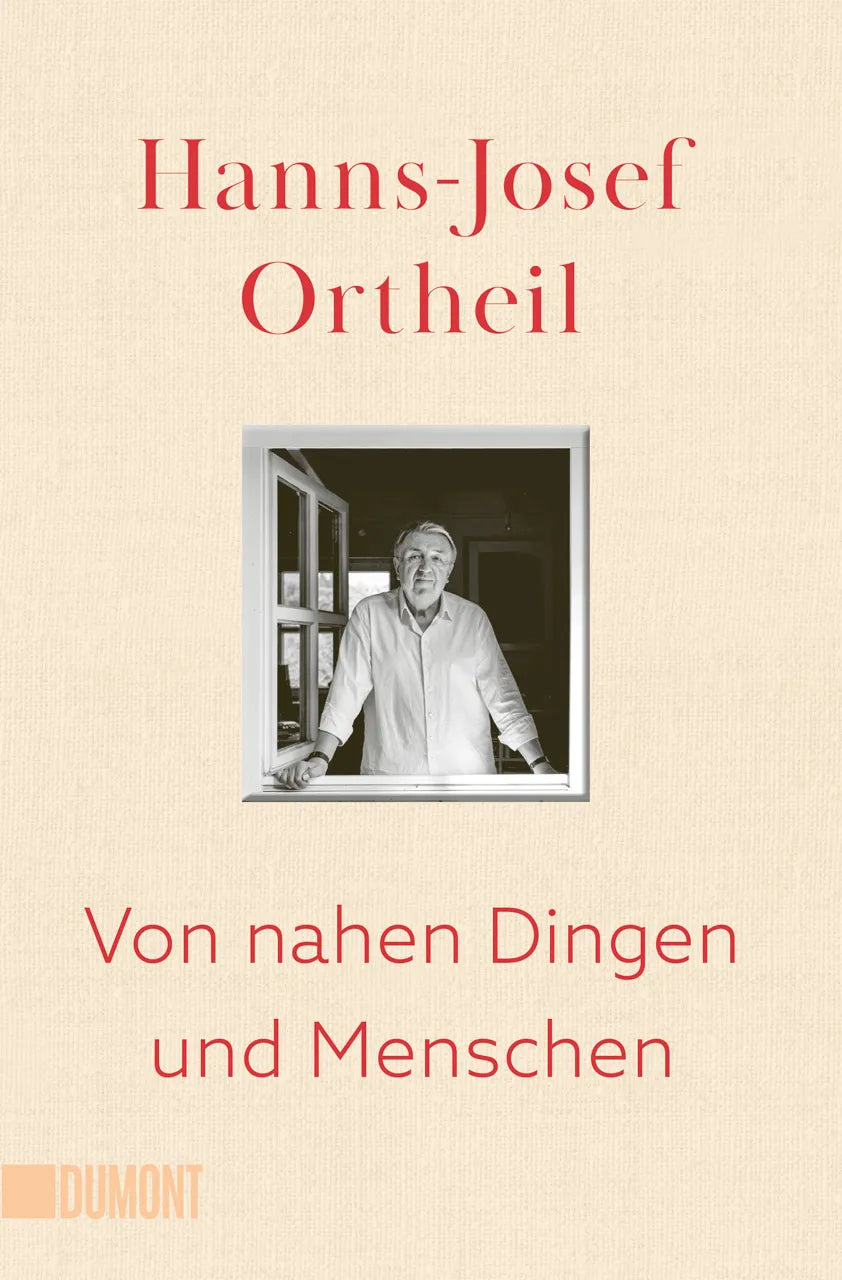 Buchcover von 'Von nahen Dingen und Menschen' - Taschenbuch von Hanns-Josef Ortheil