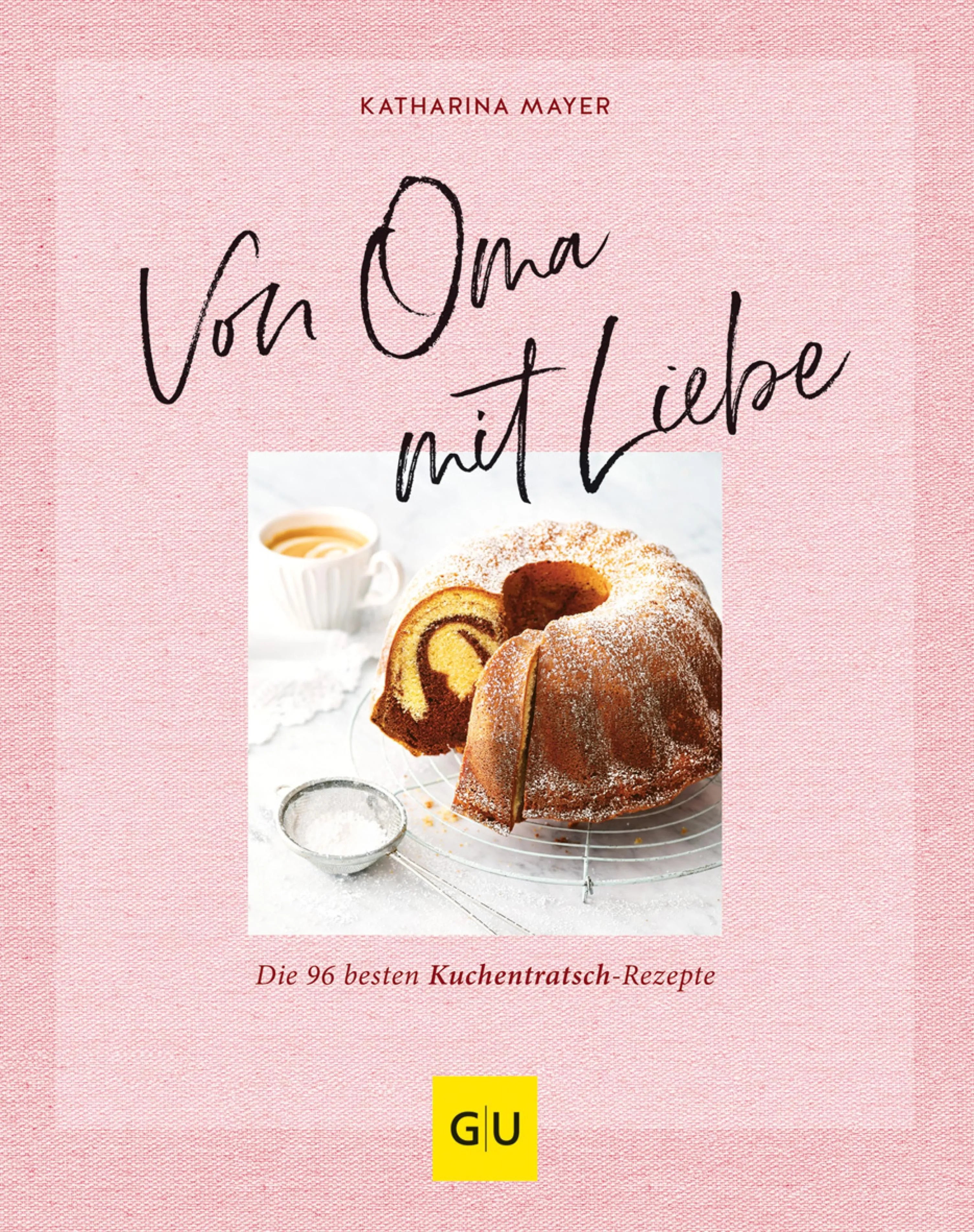 Cover: Von Oma mit Liebe (E-Book) von Katharina Mayer