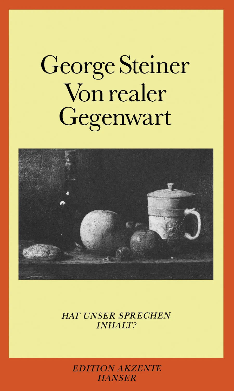 Buchcover von 'Von realer Gegenwart' - Taschenbuch von George Steiner