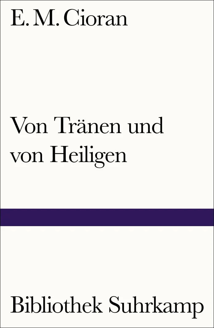 Buchcover von 'Von Tränen und von Heiligen' - Taschenbuch von E. M. Cioran