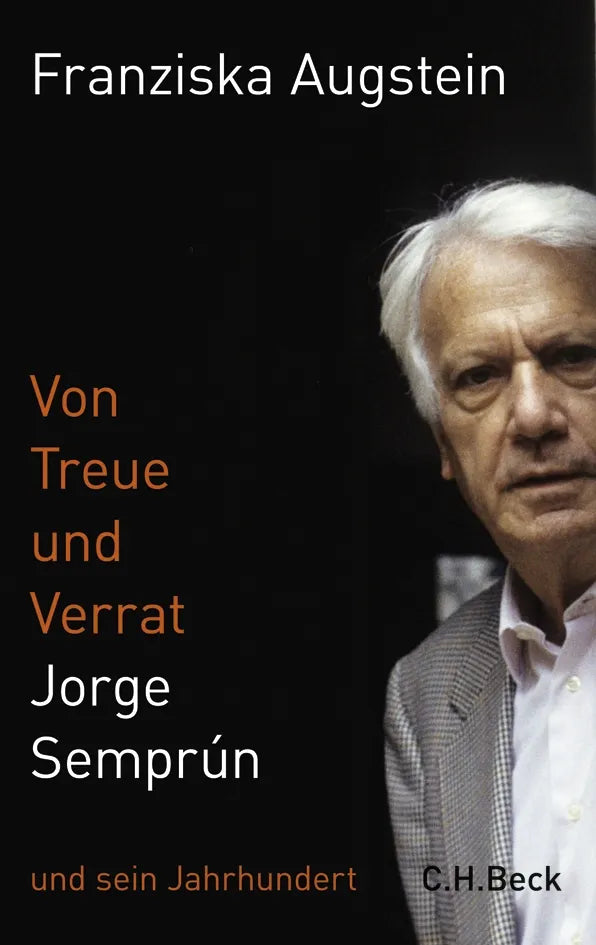 Buchcover von 'Von Treue und Verrat' - Gebundene Ausgabe von Franziska Augstein