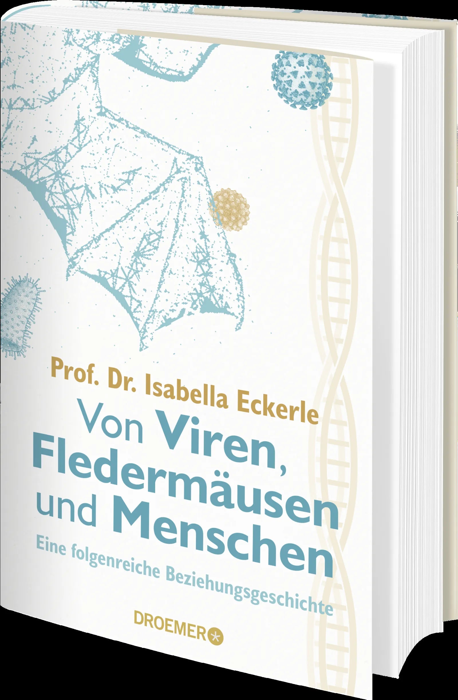 Isabella Eckerle - Von Viren, Fledermäusen und Menschen