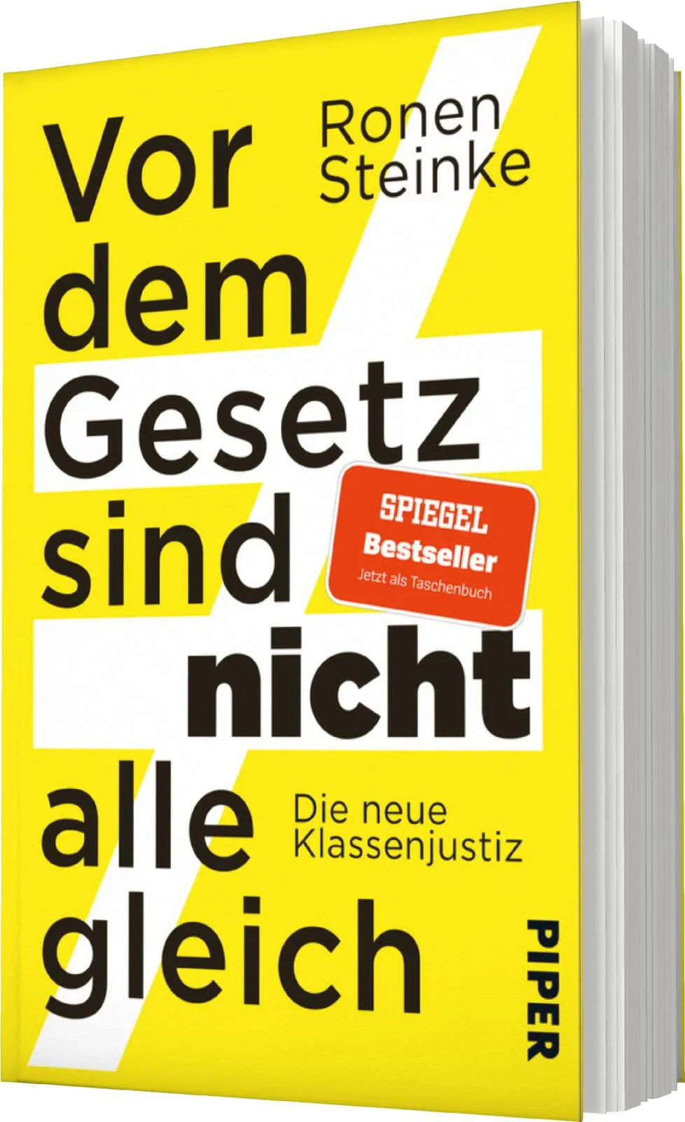 Ronen Steinke - Vor dem Gesetz sind nicht alle gleich