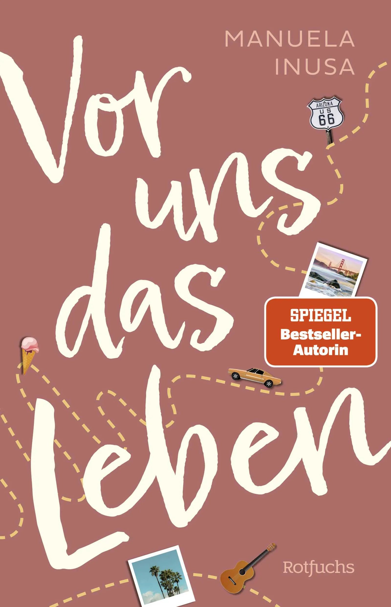 Buchcover von 'Vor uns das Leben' - Gebundene Ausgabe von Manuela Inusa