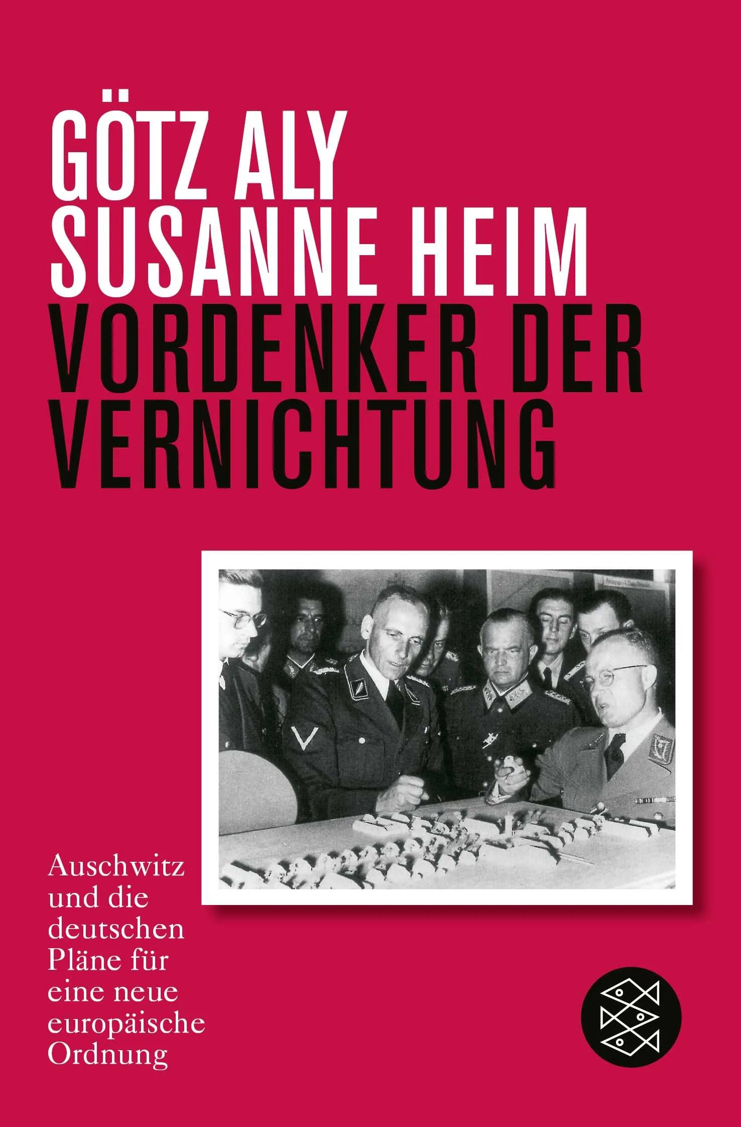 Cover: Vordenker der Vernichtung (Taschenbuch) von Götz Aly
