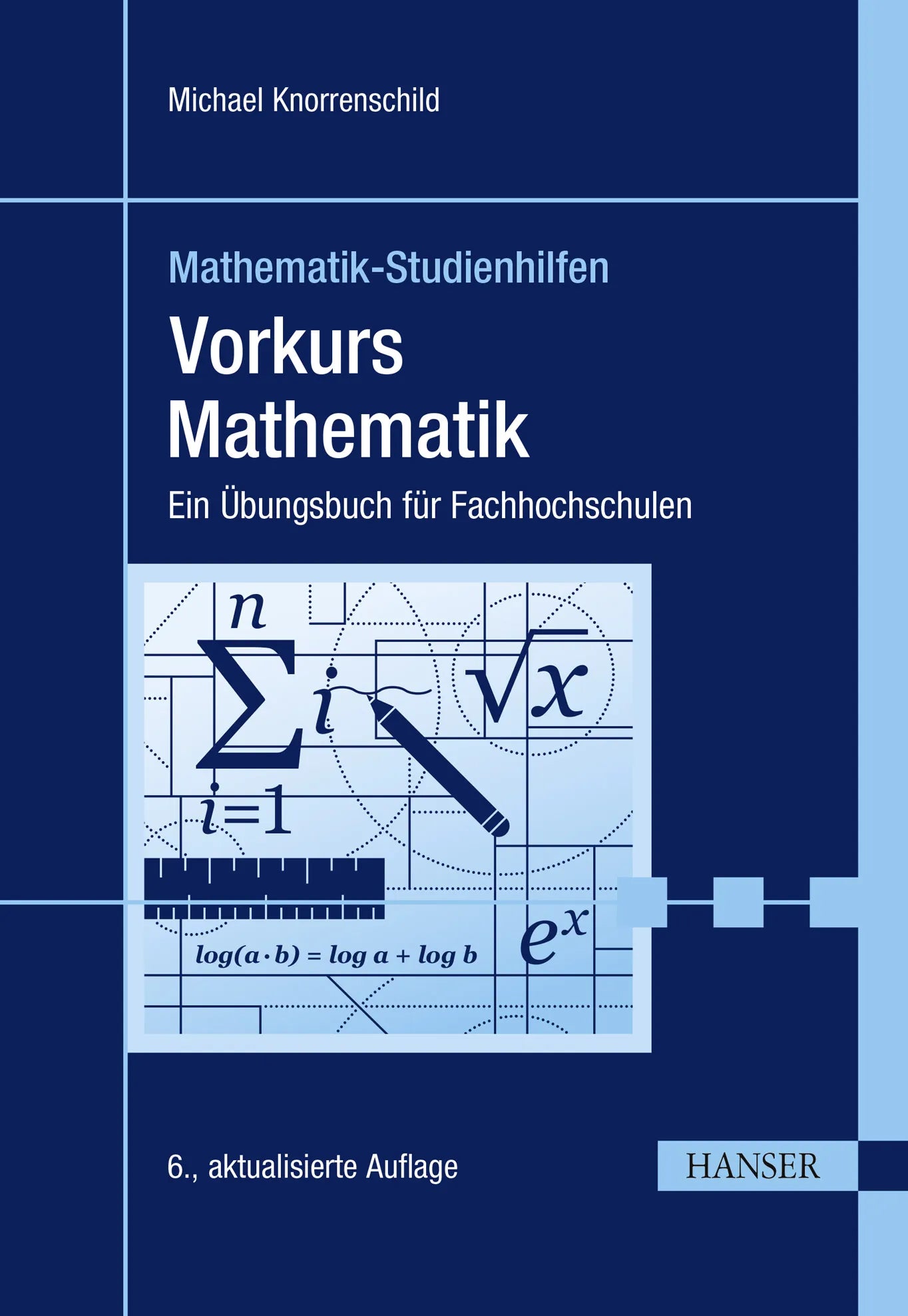 Cover: Vorkurs Mathematik (E-Book) von Michael Knorrenschild