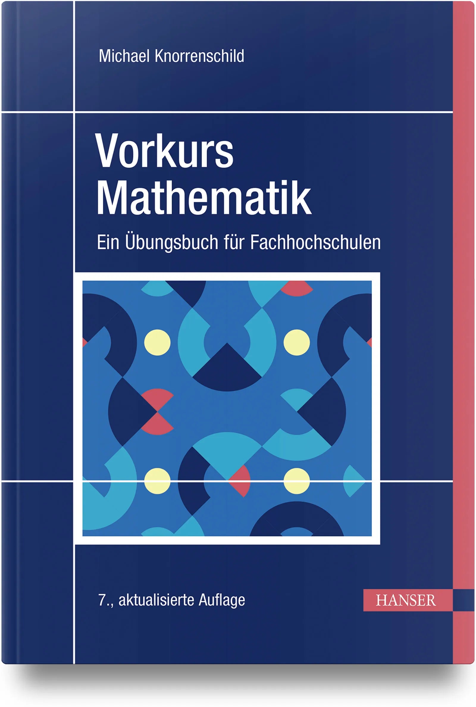 Cover: Vorkurs Mathematik (Hardcover) von Michael Knorrenschild