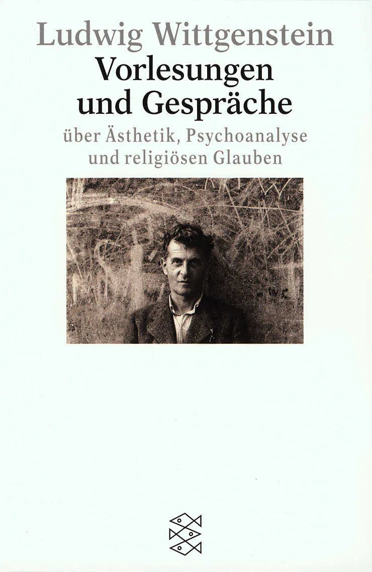 Buchcover von 'Vorlesungen und Gespräche über Ästhetik, Psychoanalyse und religiösen Glauben' - Taschenbuch von Ludwig Wittgenstein