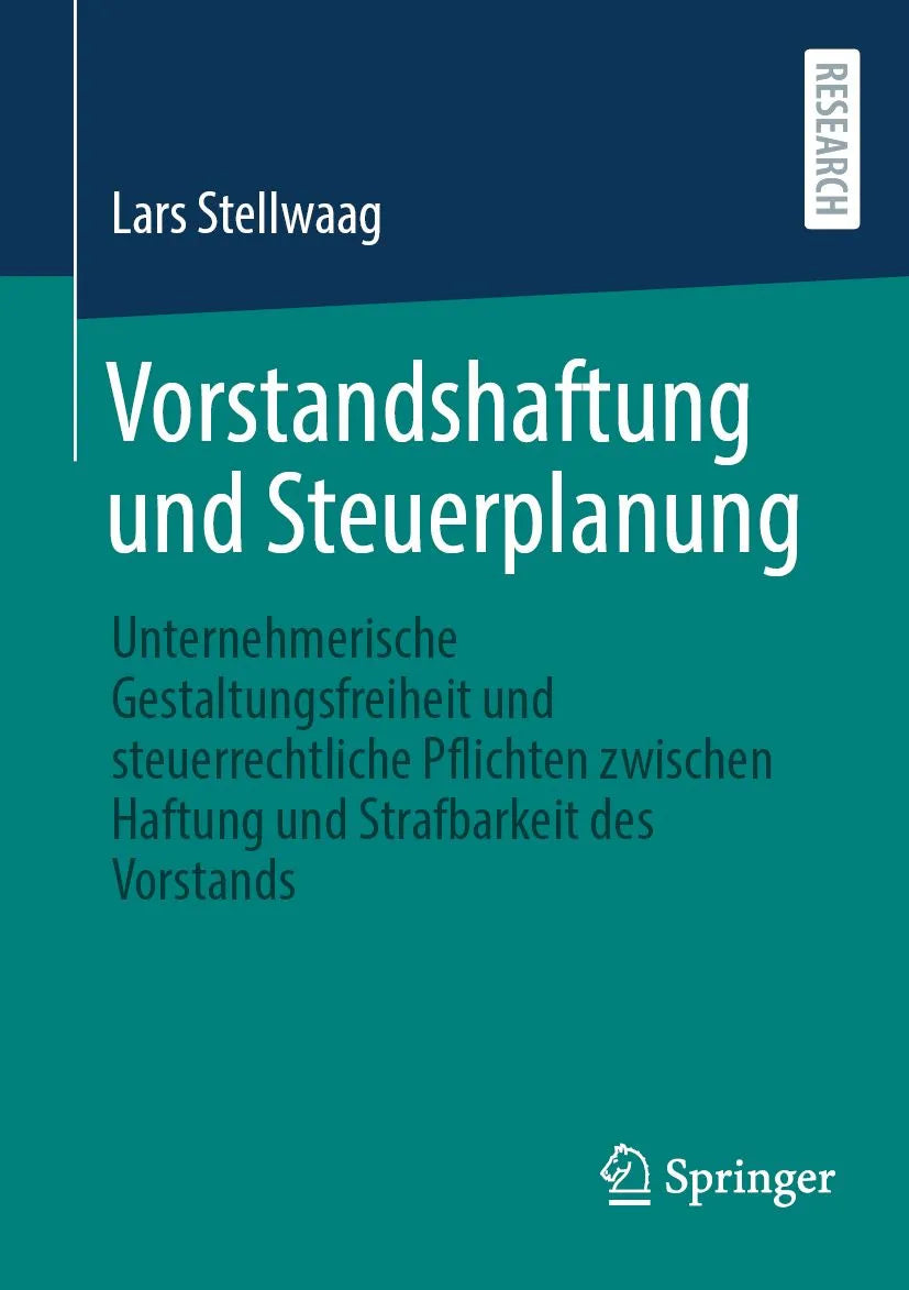 Cover: Vorstandshaftung und Steuerplanung (E-Book) von Lars Stellwaag