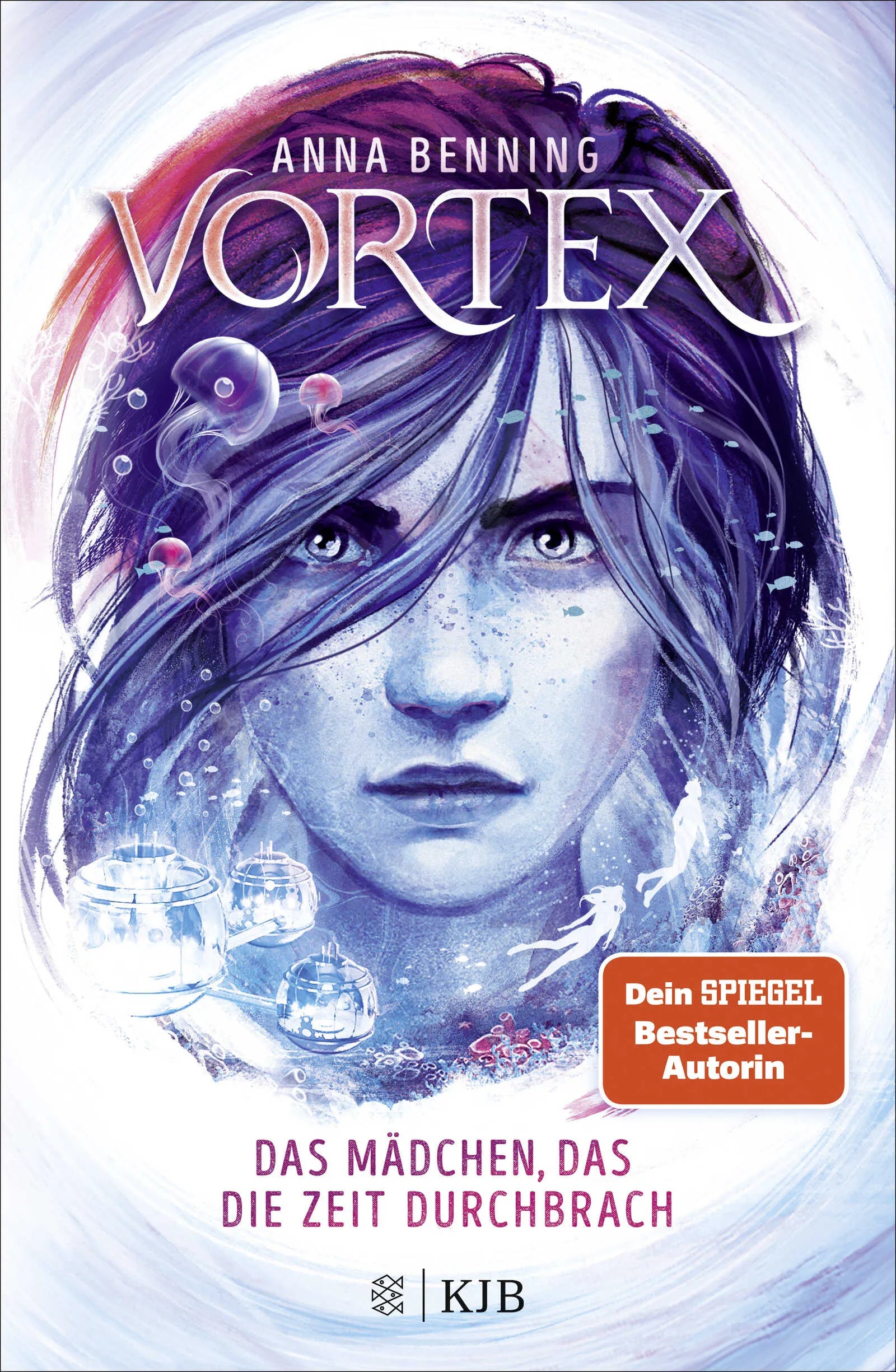 Buchcover von 'Vortex – Das Mädchen, das die Zeit durchbrach' - Gebundene Ausgabe von Anna Benning