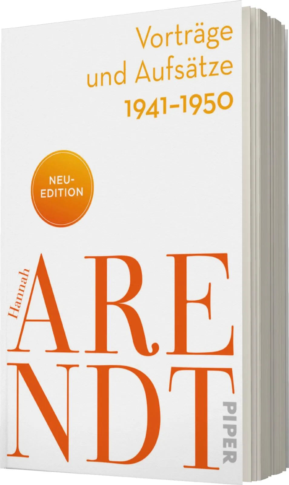 Hannah Arendt - Vorträge und Aufsätze 1941–1950