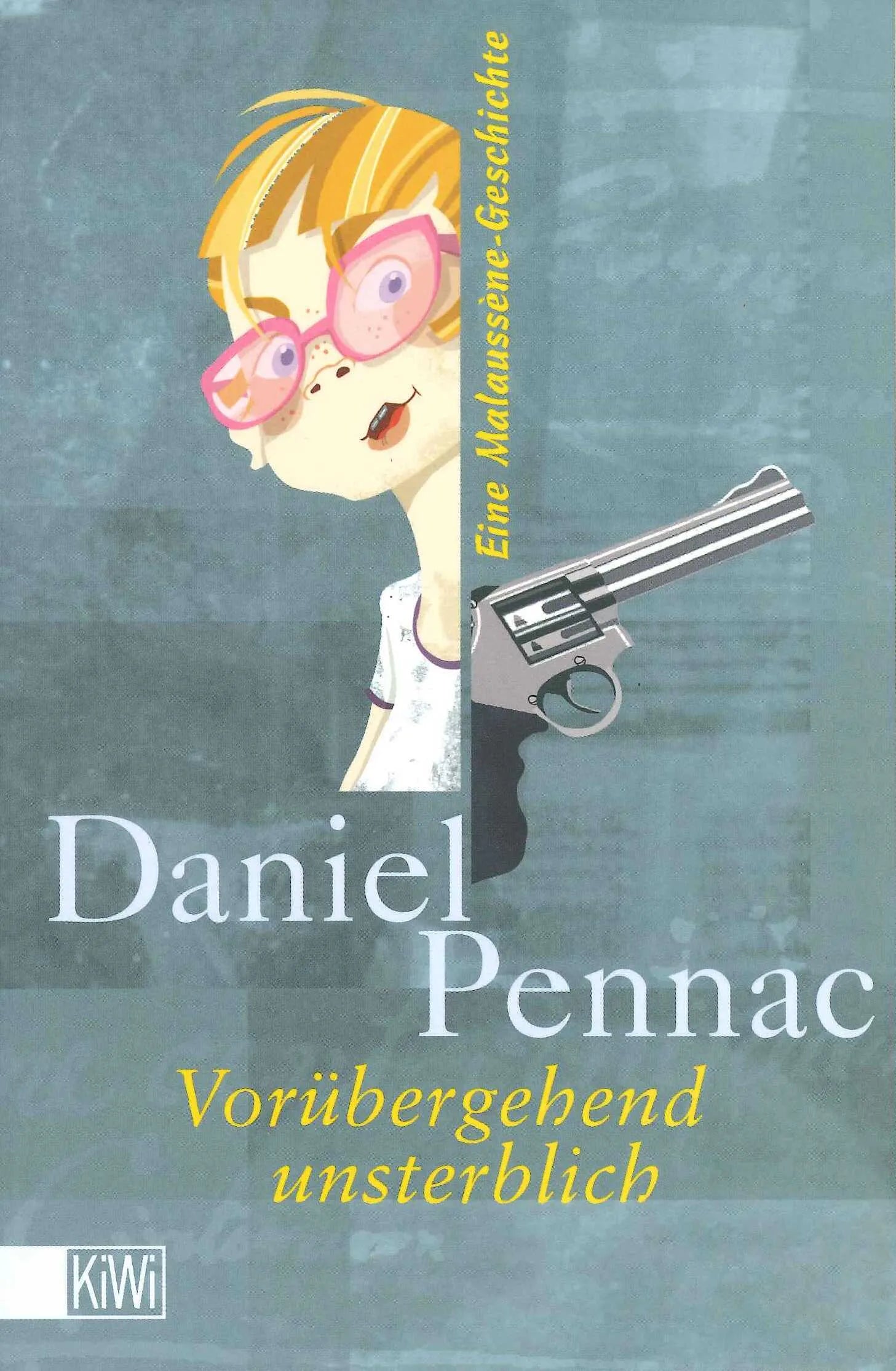 Buchcover von 'Vorübergehend unsterblich' - Taschenbuch von Daniel Pennac