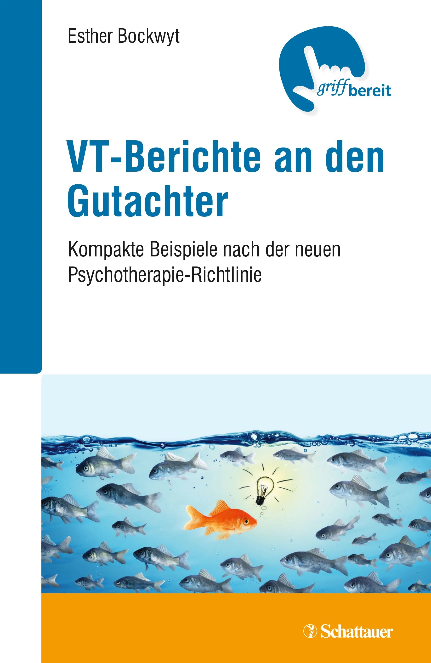 Buchcover von 'VT-Berichte an den Gutachter' - Paperback von Esther Bockwyt