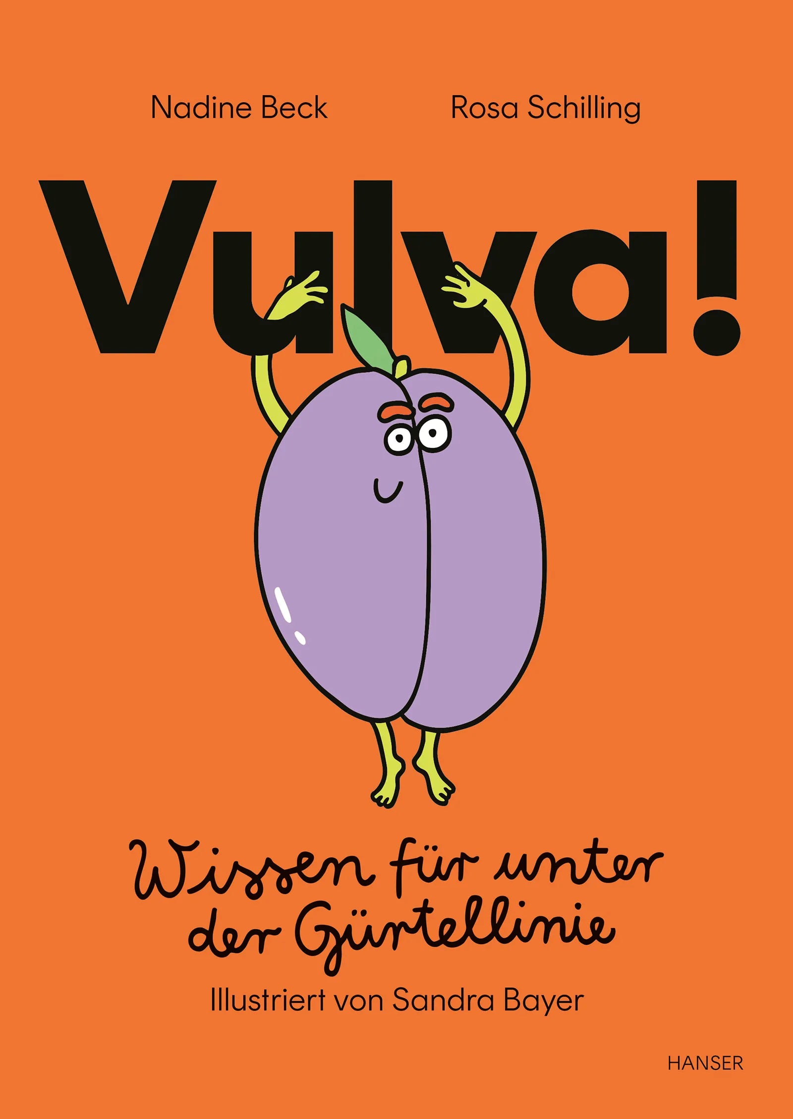 Buchcover von 'Vulva!' - Gebundene Ausgabe von Nadine Beck