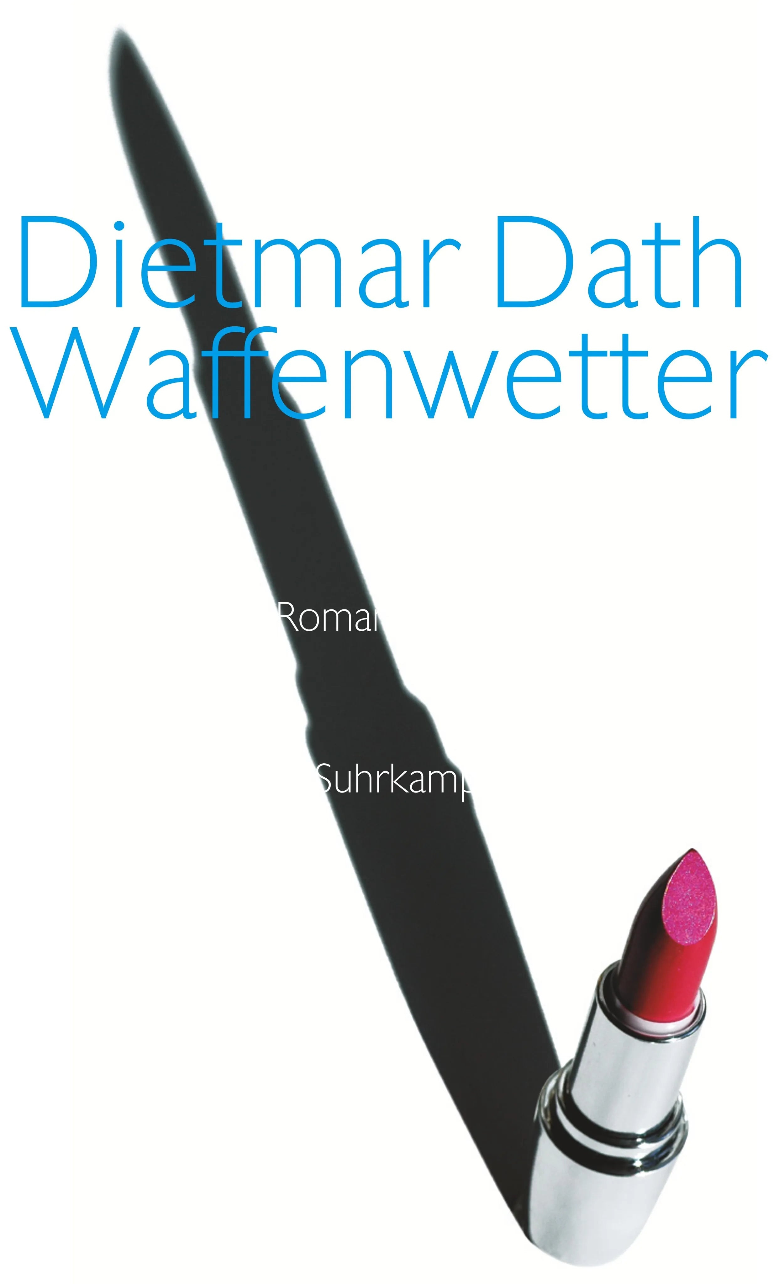 Buchcover von 'Waffenwetter' - Gebundene Ausgabe von Dietmar Dath