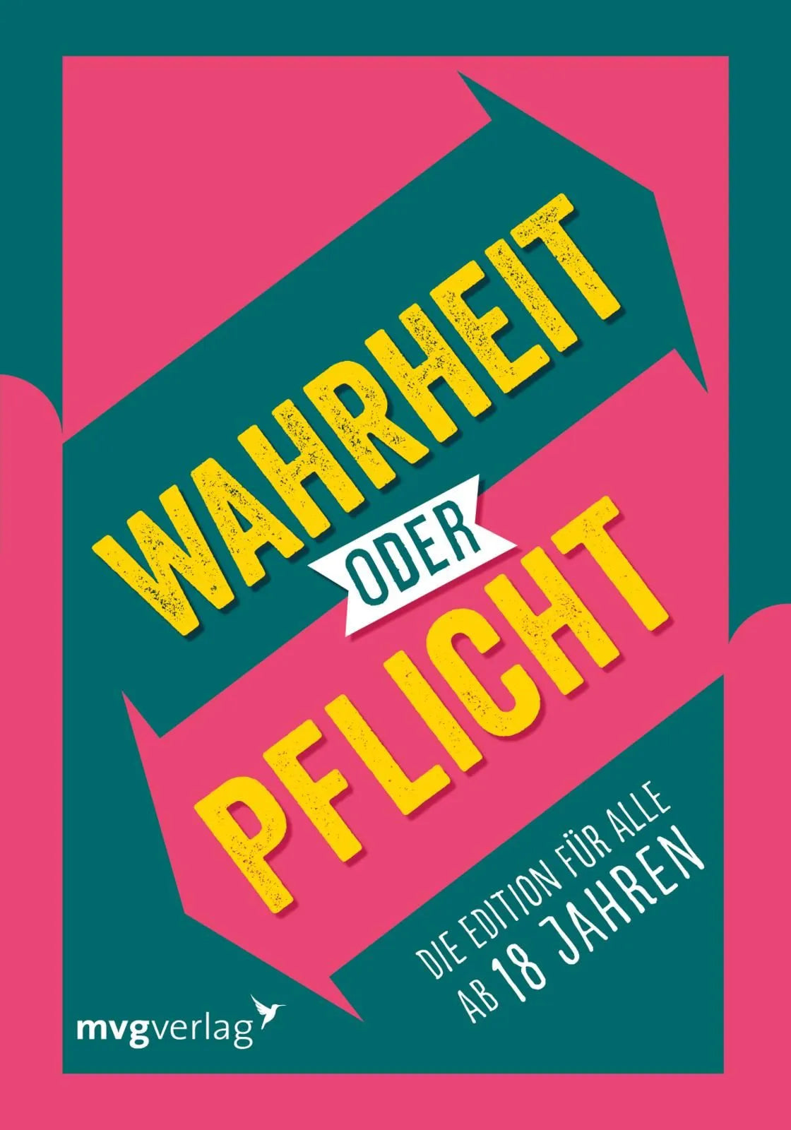Cover: Wahrheit oder Pflicht – Die Edition für alle ab 18 Jahren (Taschenbuch) von Emma Hegemann