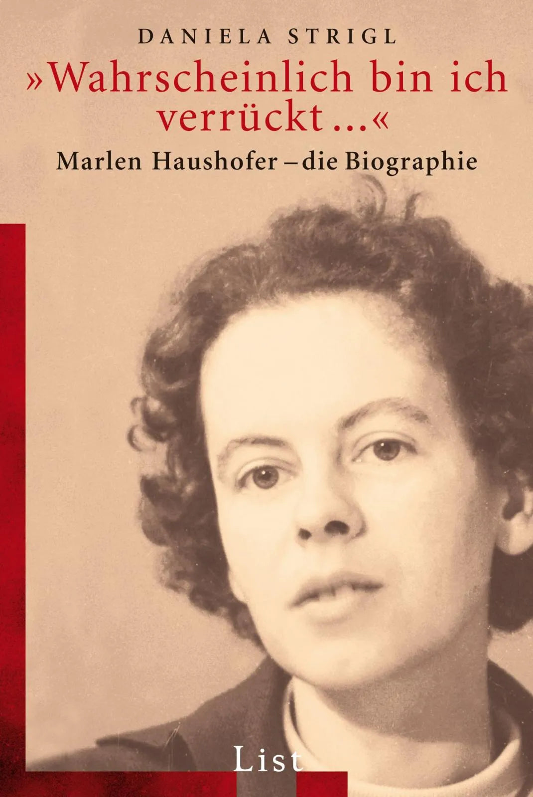 Buchcover von '»Wahrscheinlich bin ich verrückt...«' - Taschenbuch von Daniela Strigl