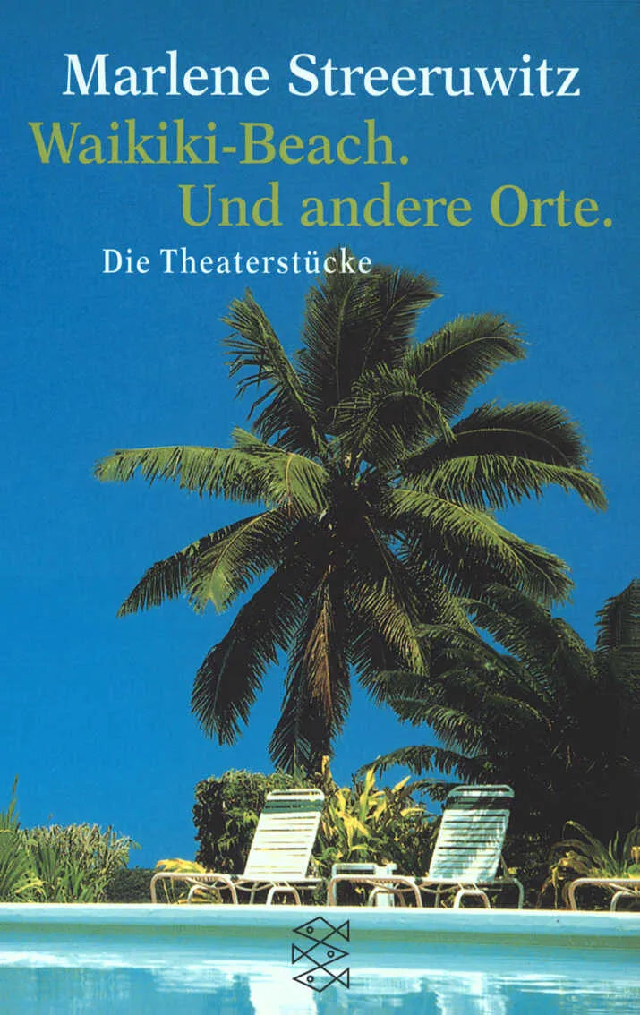 Buchcover von 'Waikiki Beach. Und andere Orte.' - Taschenbuch von Marlene Streeruwitz