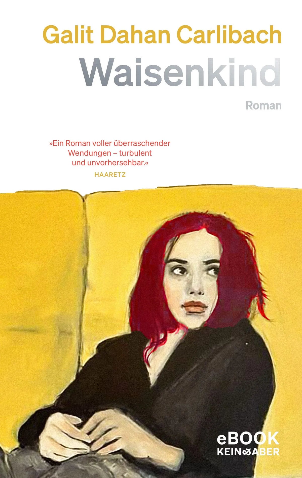 Cover: Waisenkind (E-Book) von Galit Dahan Carlibach