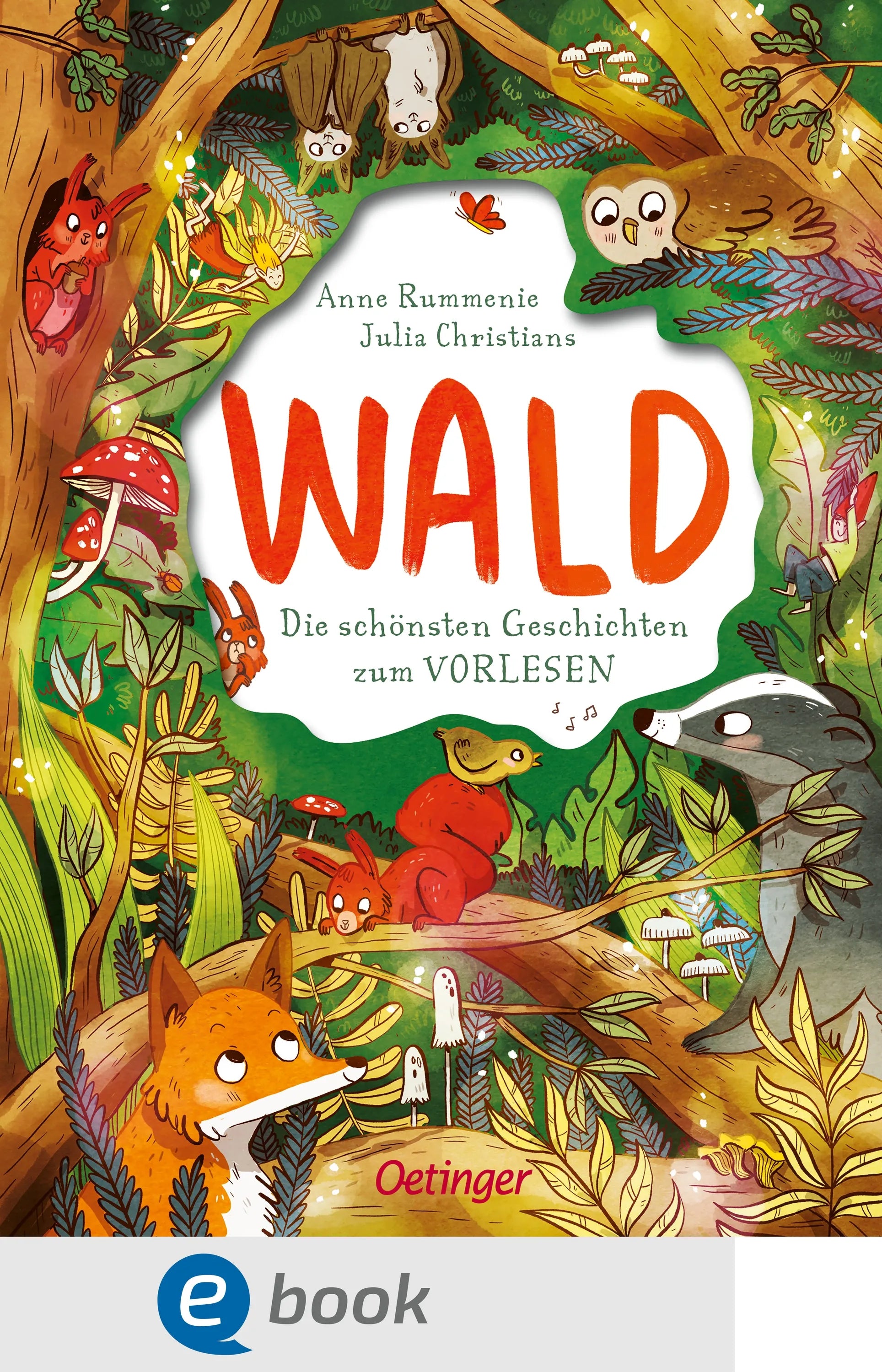 Cover: Wald. Die schönsten Geschichten zum Vorlesen (E-Book) von Anne Rummenie