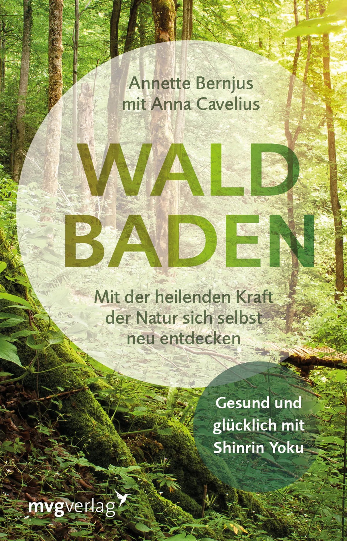 Buchcover von 'Waldbaden' - Gebundene Ausgabe von Annette Bernjus