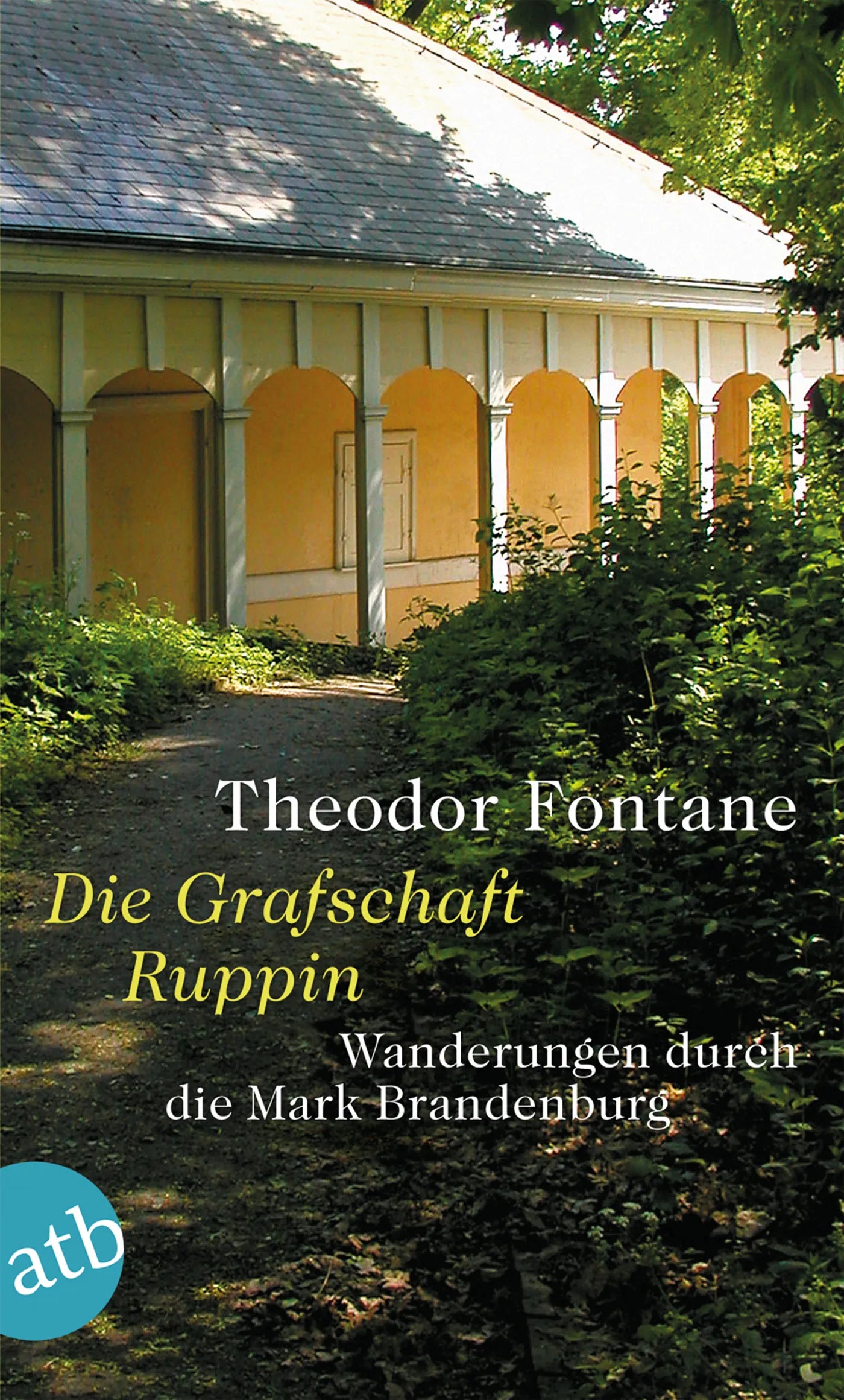 Buchcover von 'Wanderungen durch die Mark Brandenburg, Band 1' - Taschenbuch von Theodor Fontane