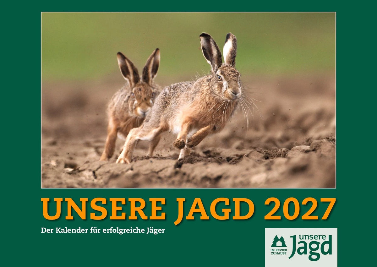 Wandkalender: Wandkalender UNSERE JAGD 2027