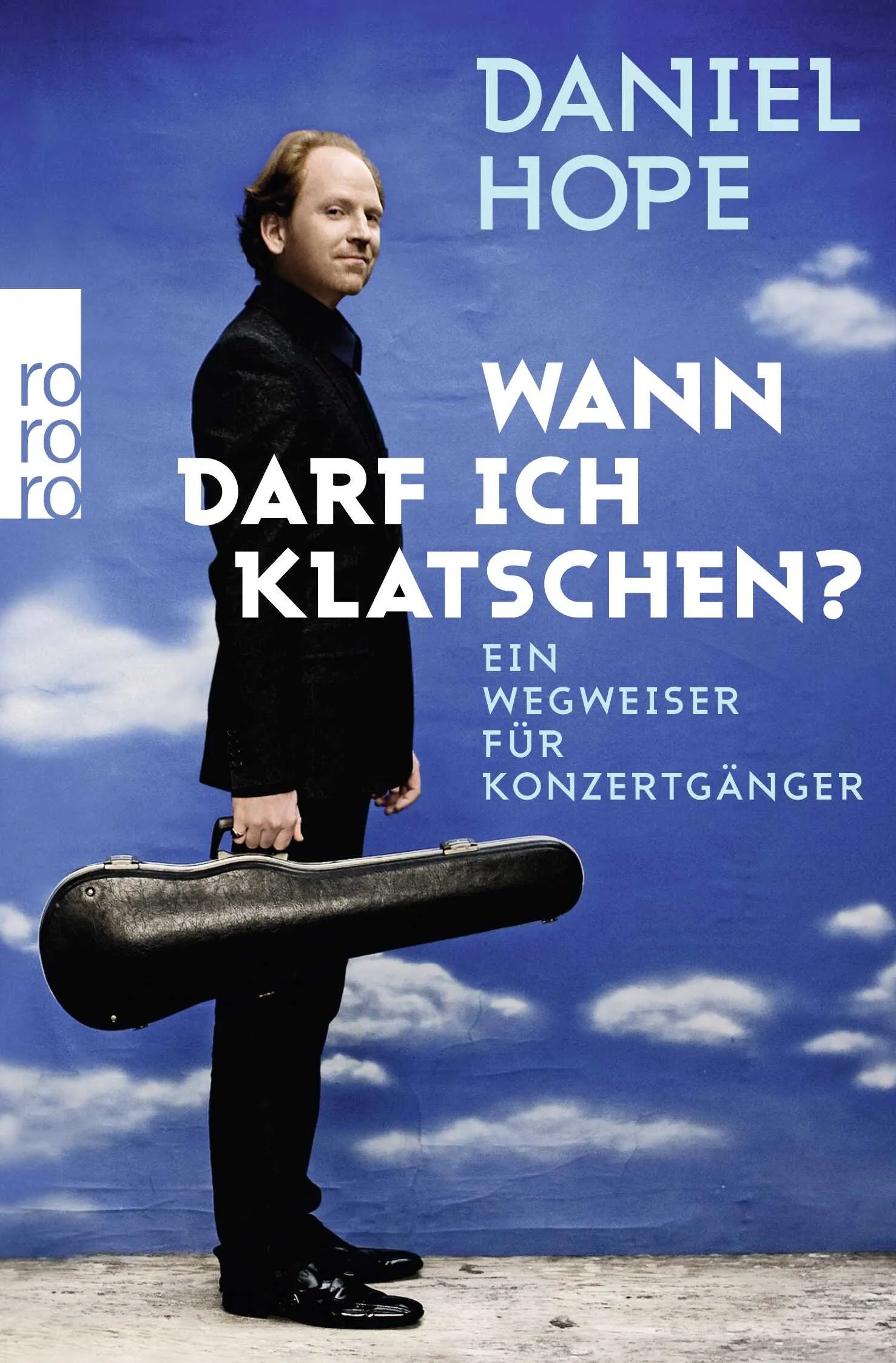 Buchcover von 'Wann darf ich klatschen?' - Taschenbuch von Daniel Hope