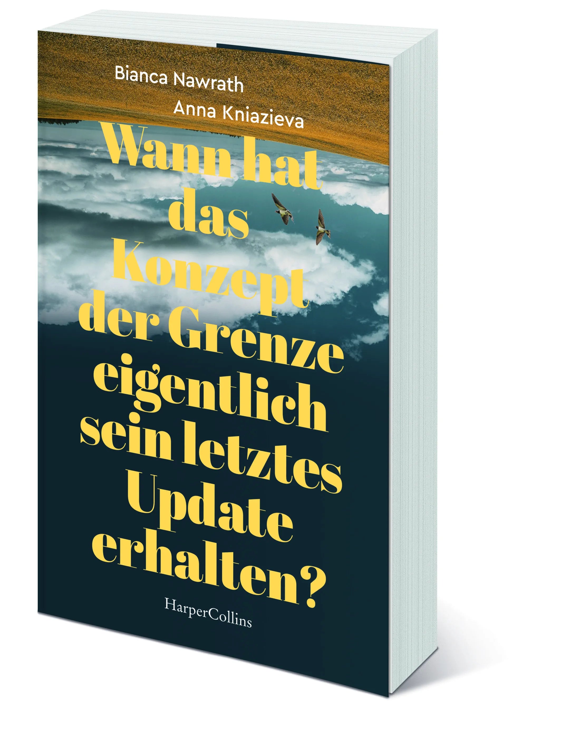 Bianca Nawrath - Wann hat das Konzept der Grenze eigentlich sein letztes Update erhalten?