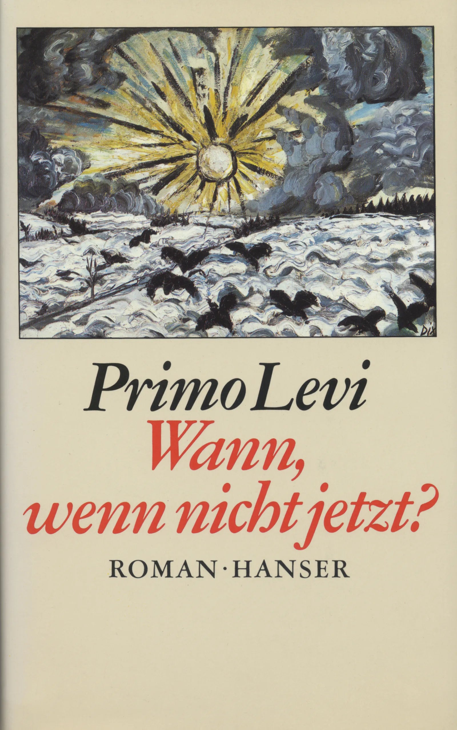 Buchcover von 'Wann, wenn nicht jetzt?' - Gebundene Ausgabe von Primo Levi