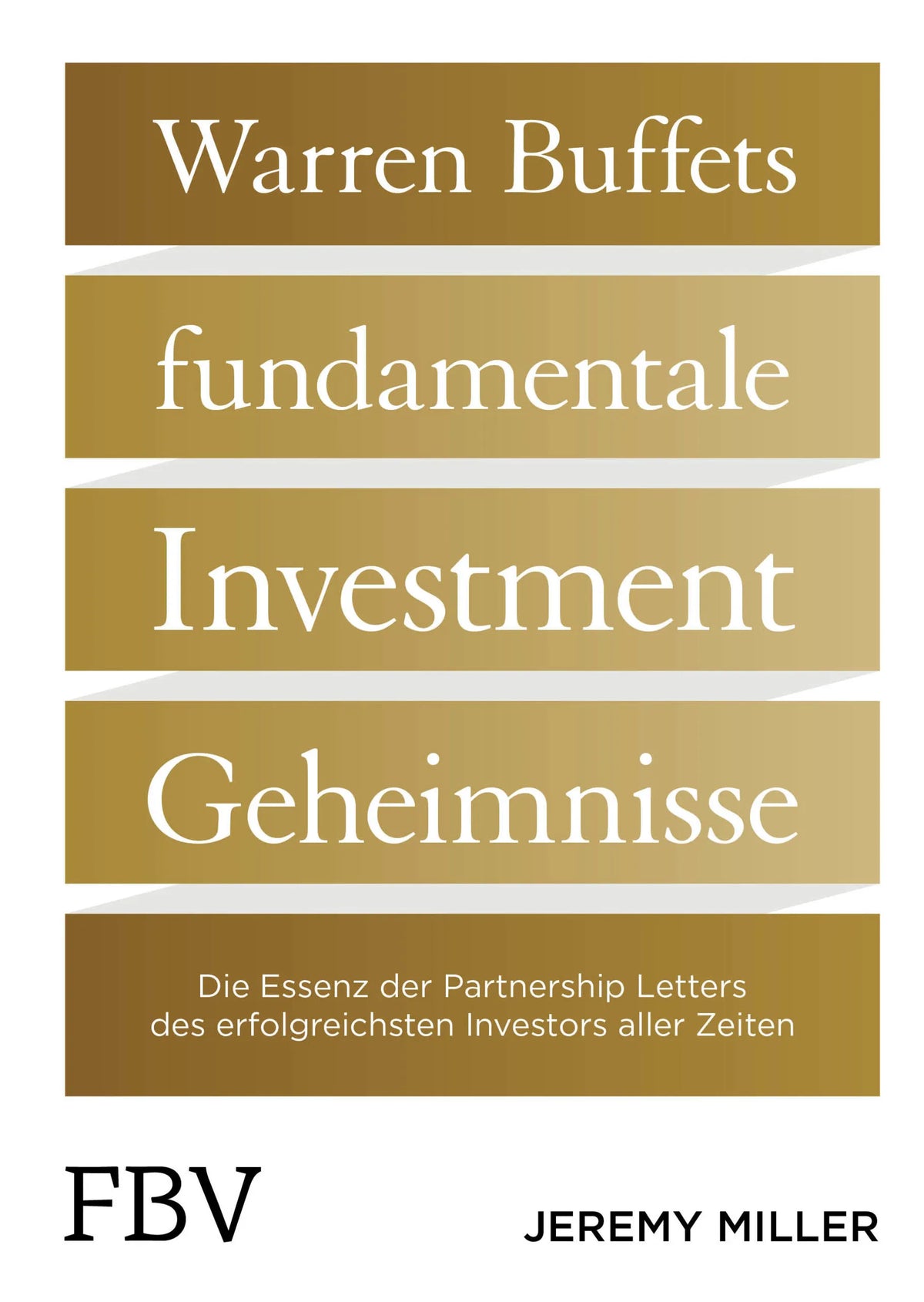 Buchcover von 'Warren Buffetts fundamentale Investment-Geheimnisse' - Gebundene Ausgabe von Jeremy Miller