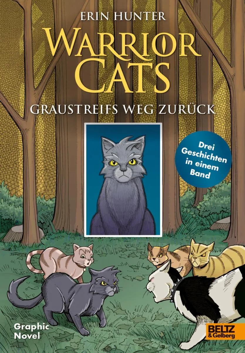 Cover: Warrior Cats - Graustreifs Weg zurück (E-Book) von Erin Hunter