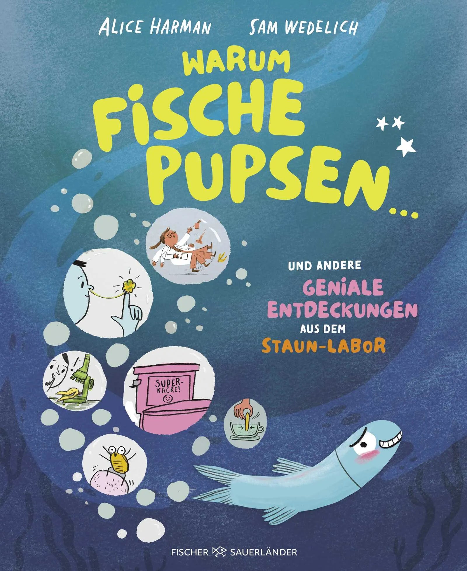 Buchcover von 'Warum Fische pupsen ...' - Gebundene Ausgabe von Alice Harman