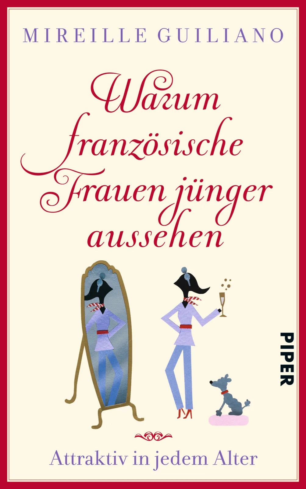 Buchcover von 'Warum französische Frauen jünger aussehen' - Taschenbuch von Mireille Guiliano