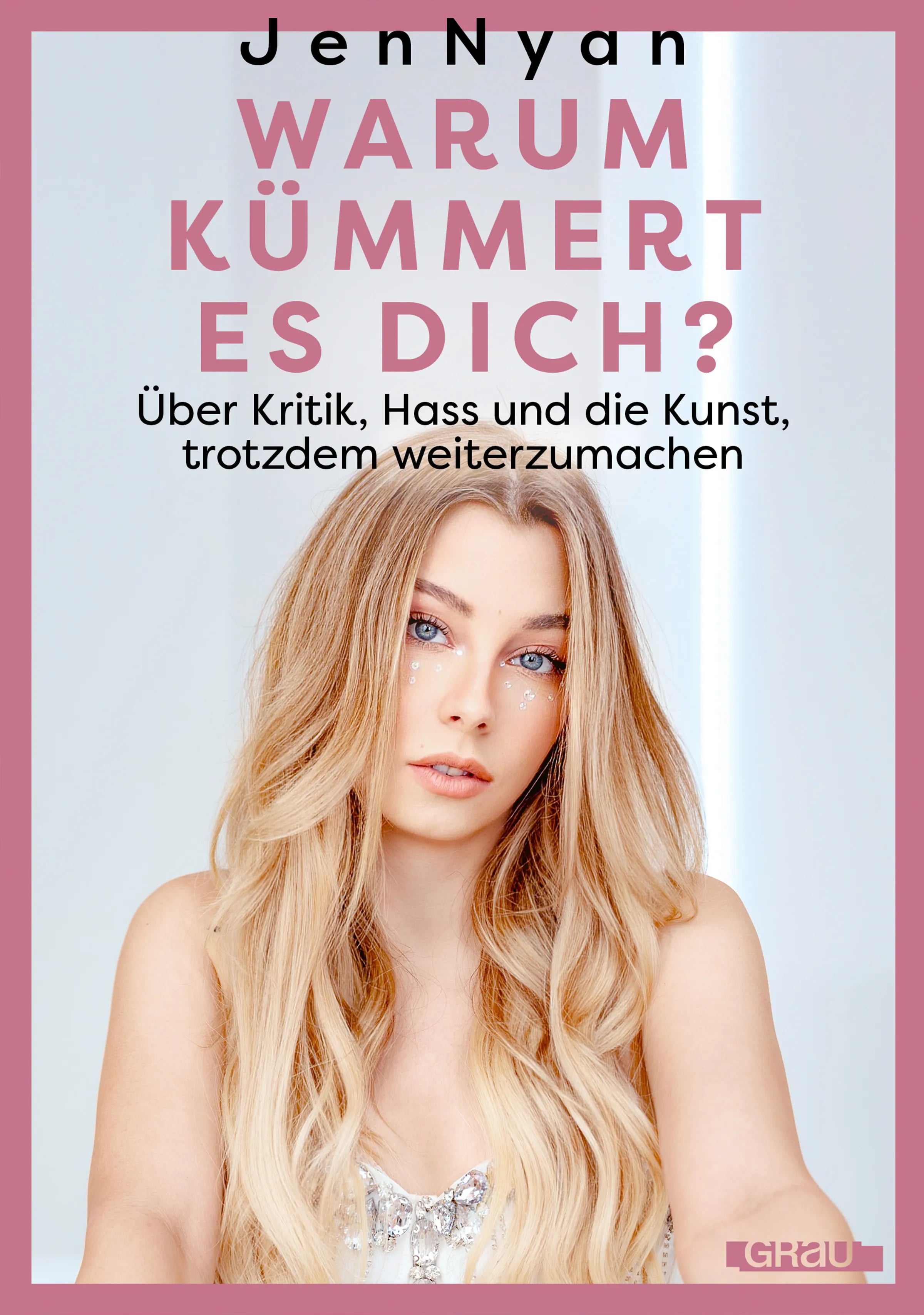 JenNyan JenNyan - Warum kümmert es dich?