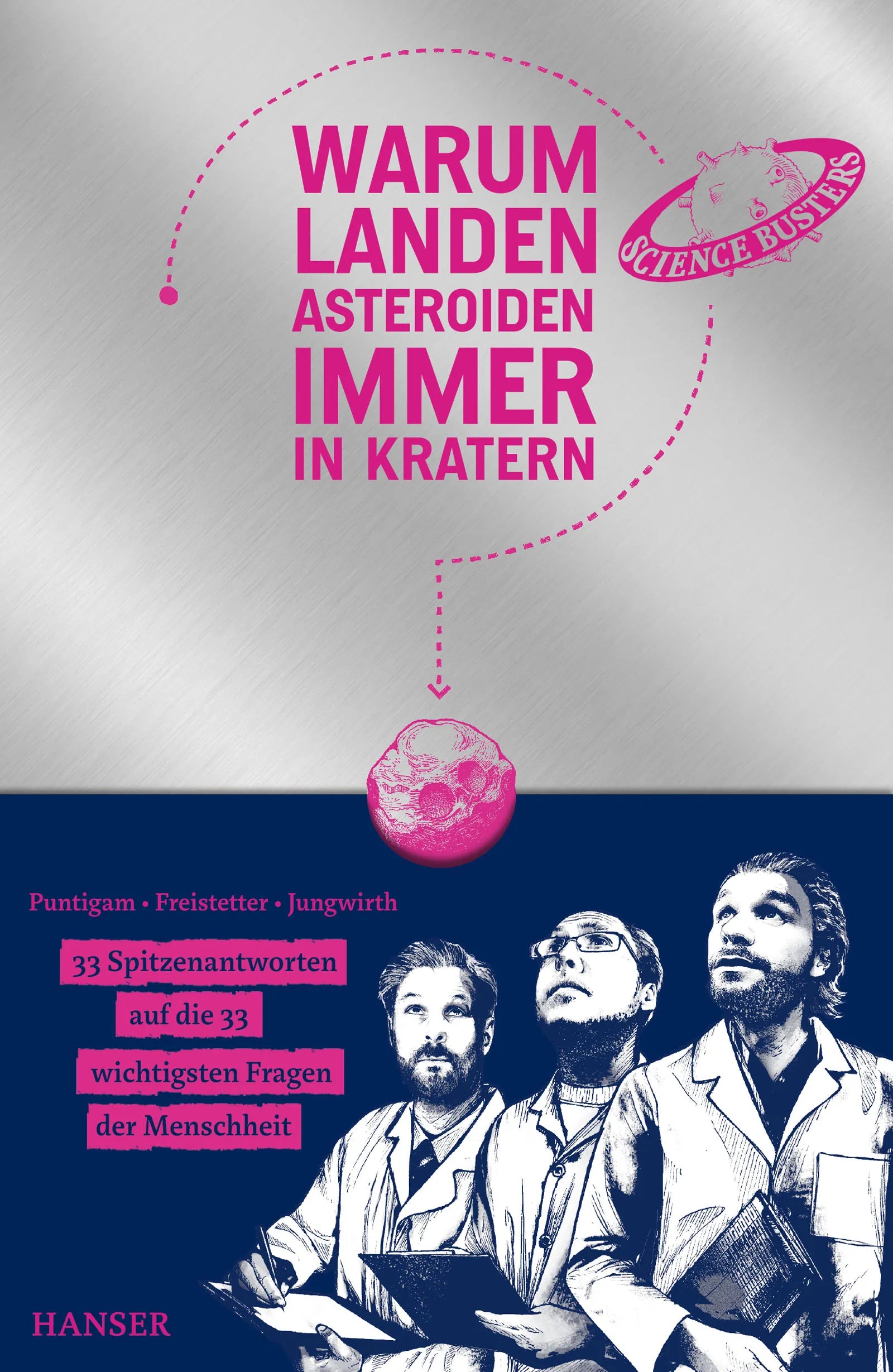 Buchcover von 'Warum landen Asteroiden immer in Kratern?' - Gebundene Ausgabe von Martin Puntigam