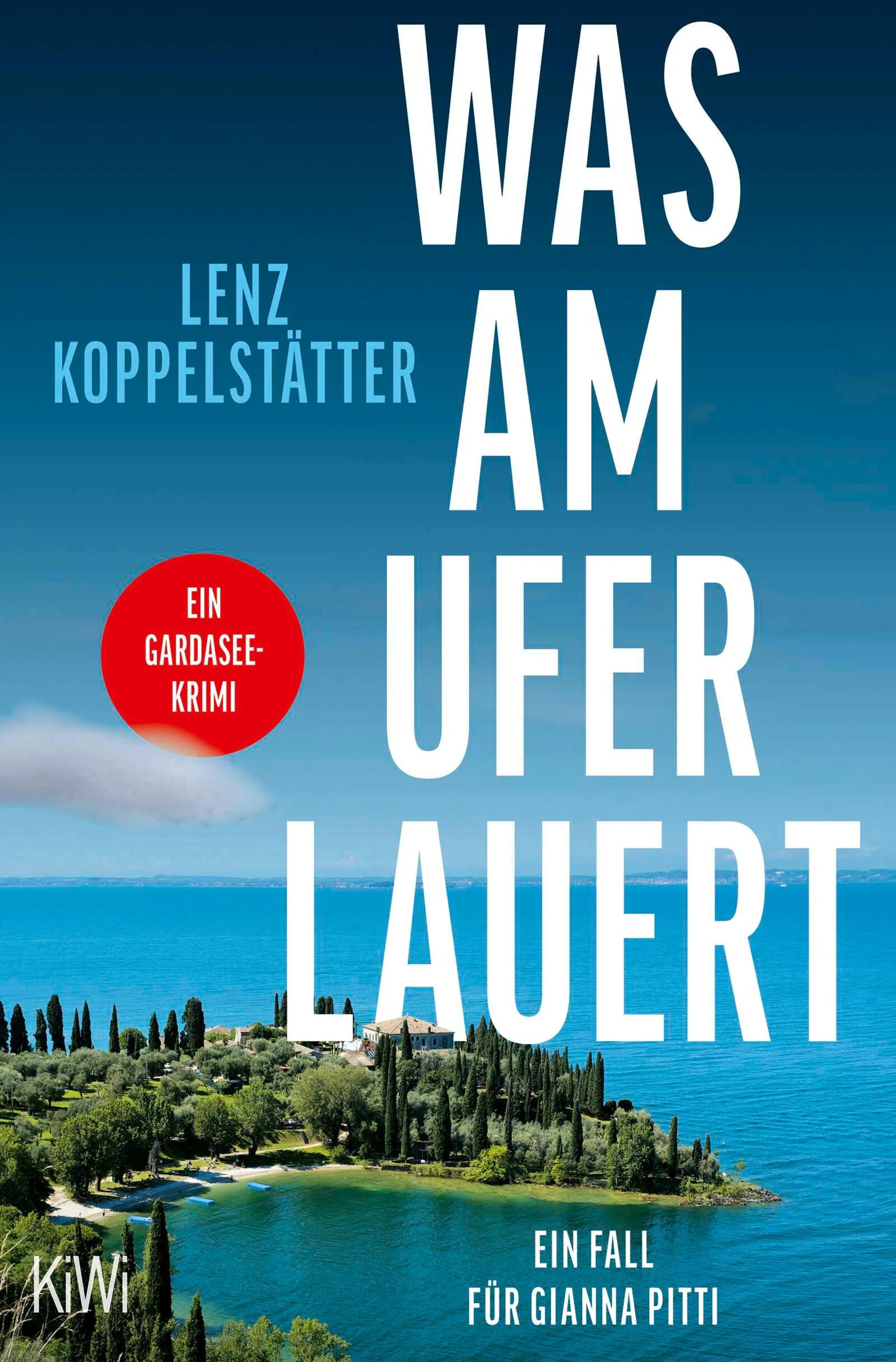 Cover: Was am Ufer lauert (E-Book) von Lenz Koppelstätter