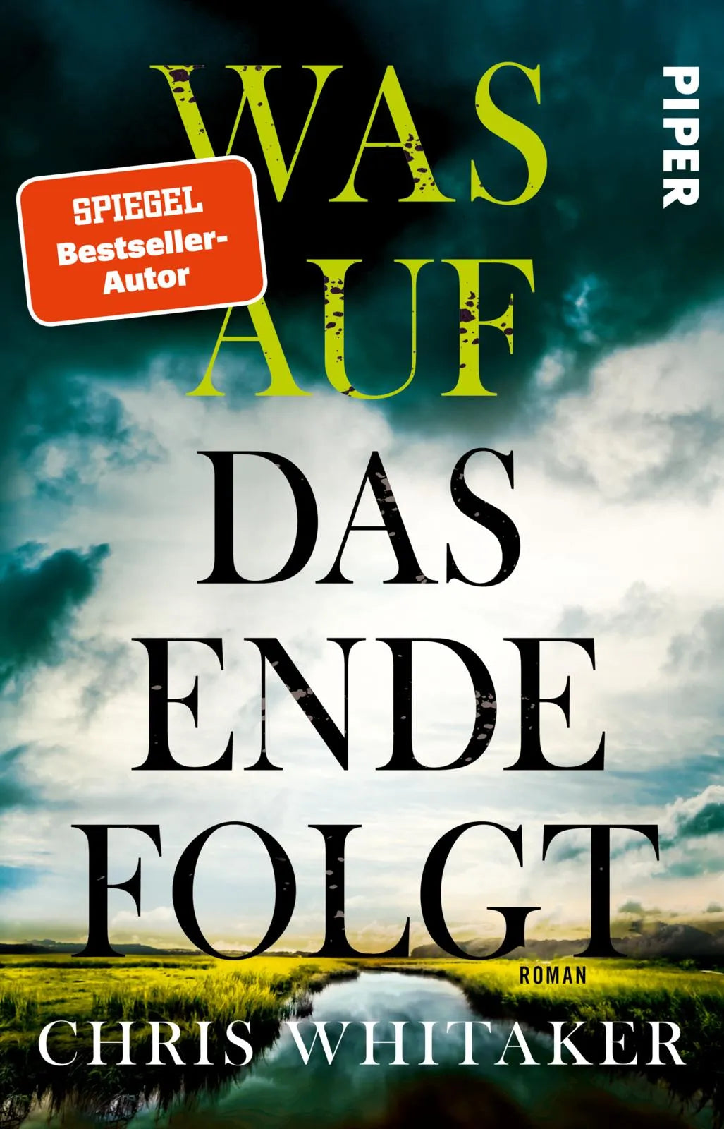 Buchcover von 'Was auf das Ende folgt' - Taschenbuch von Chris Whitaker