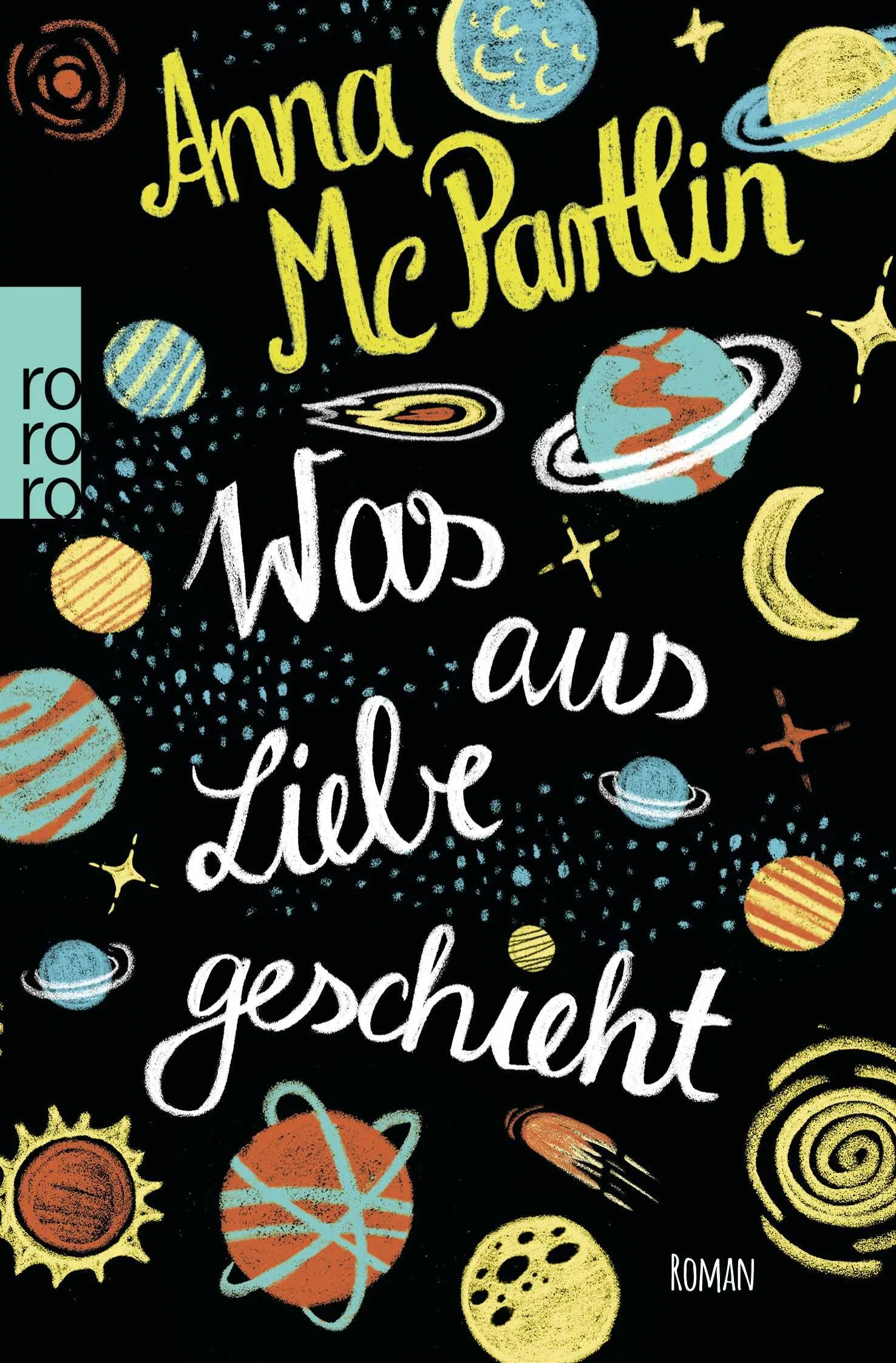 Buchcover von 'Was aus Liebe geschieht' - Taschenbuch von Anna McPartlin
