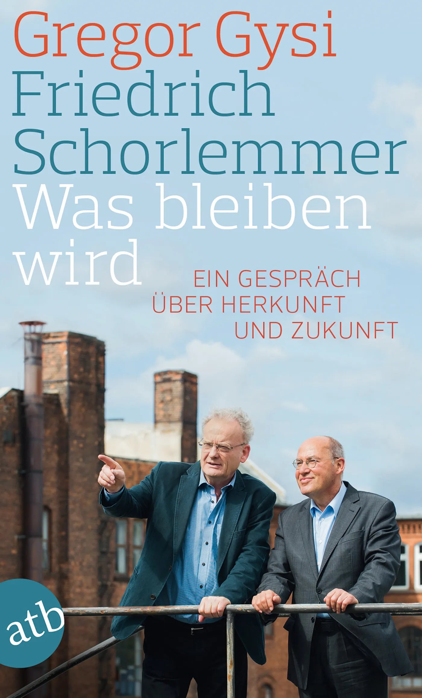 Buchcover von 'Was bleiben wird' - Taschenbuch von Gregor Gysi