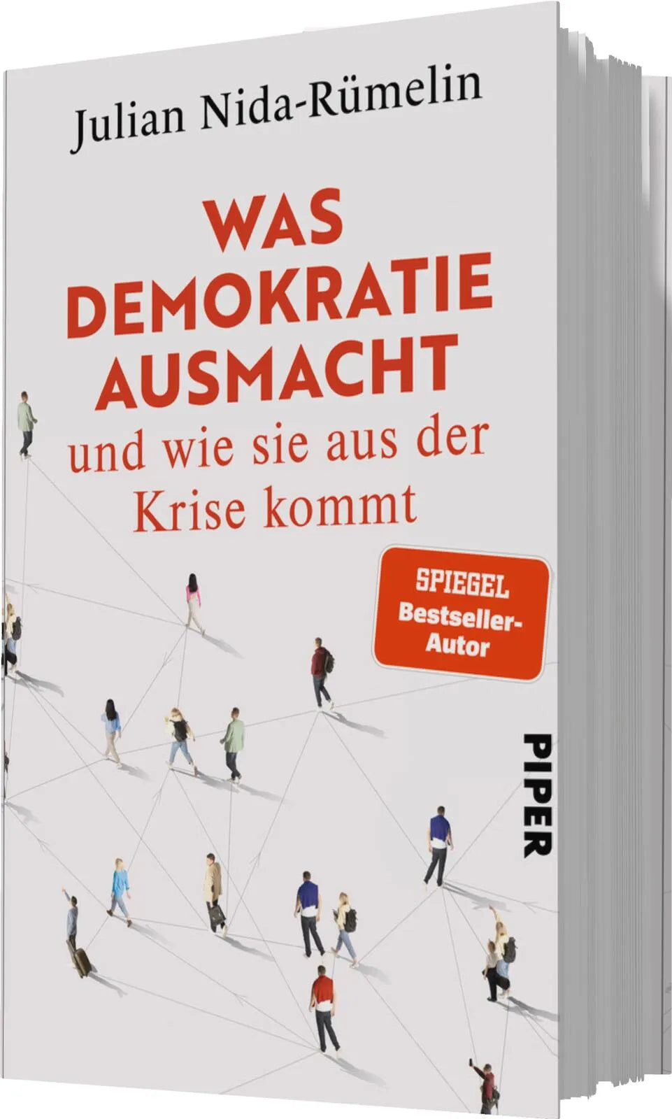 Julian Nida-Rümelin - Was Demokratie ausmacht – und wie sie aus der Krise kommt