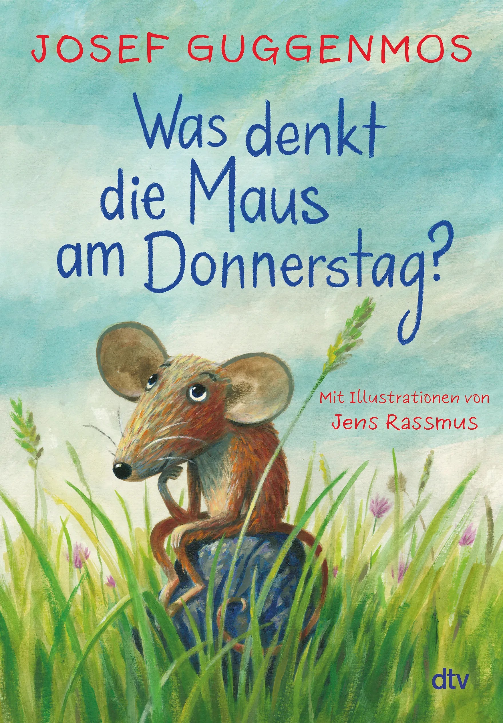 Buchcover von 'Was denkt die Maus am Donnerstag?' - Gebundene Ausgabe von Josef Guggenmos