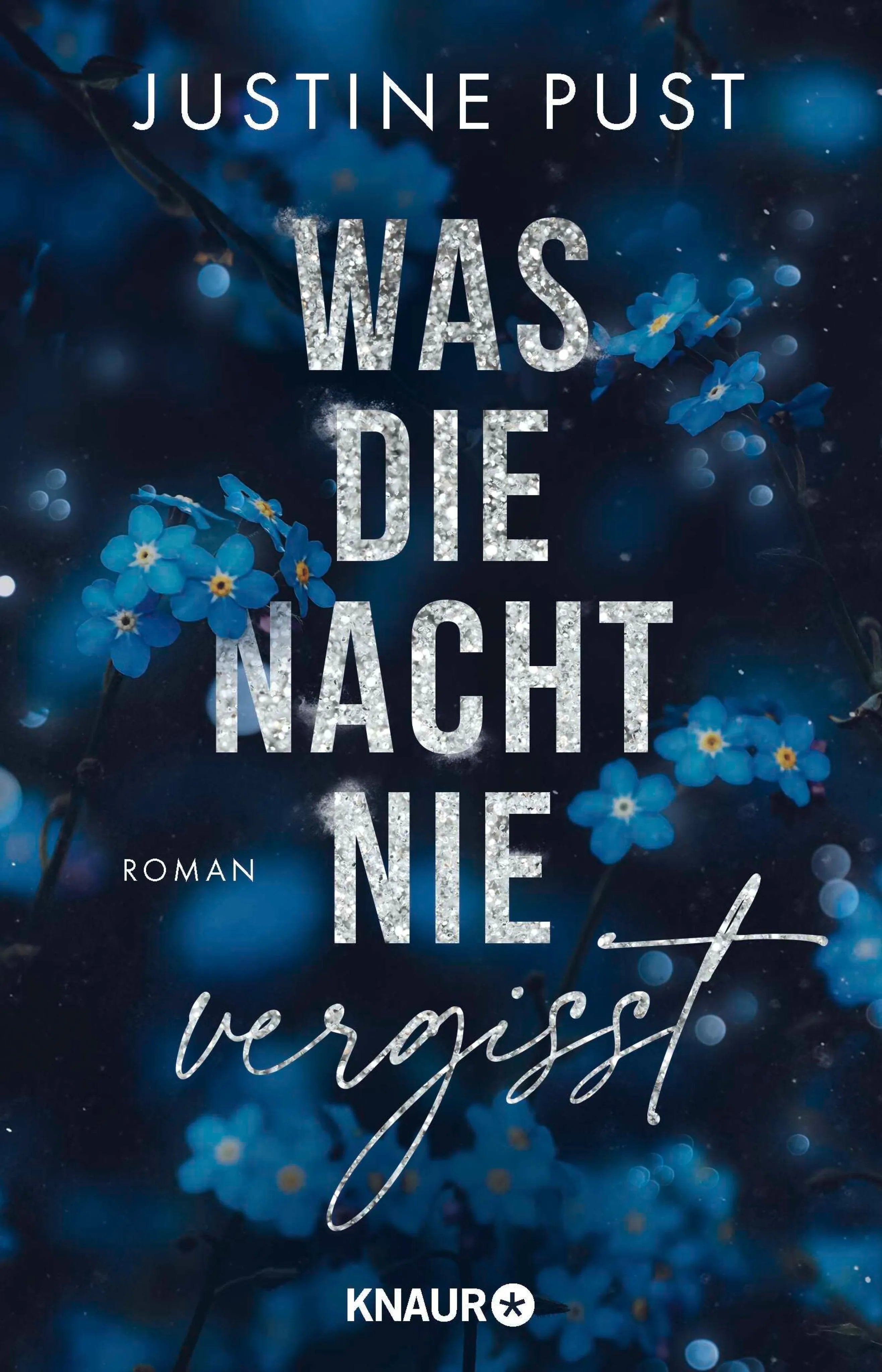 Cover: Was die Nacht nie vergisst (E-Book) von Justine Pust