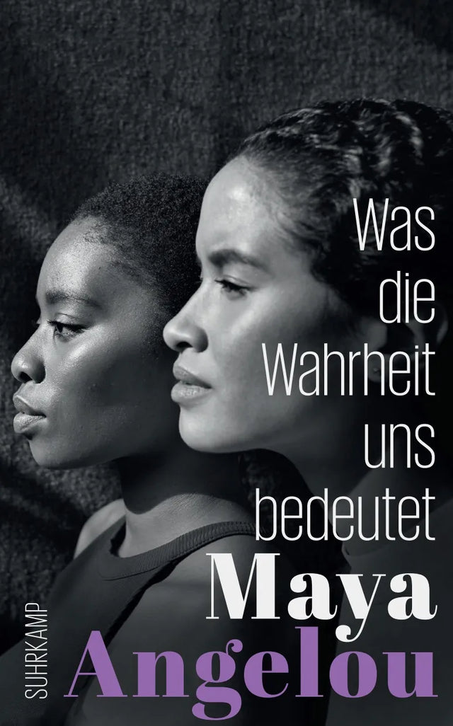 Buchcover von 'Was die Wahrheit uns bedeutet' - Paperback von Maya Angelou