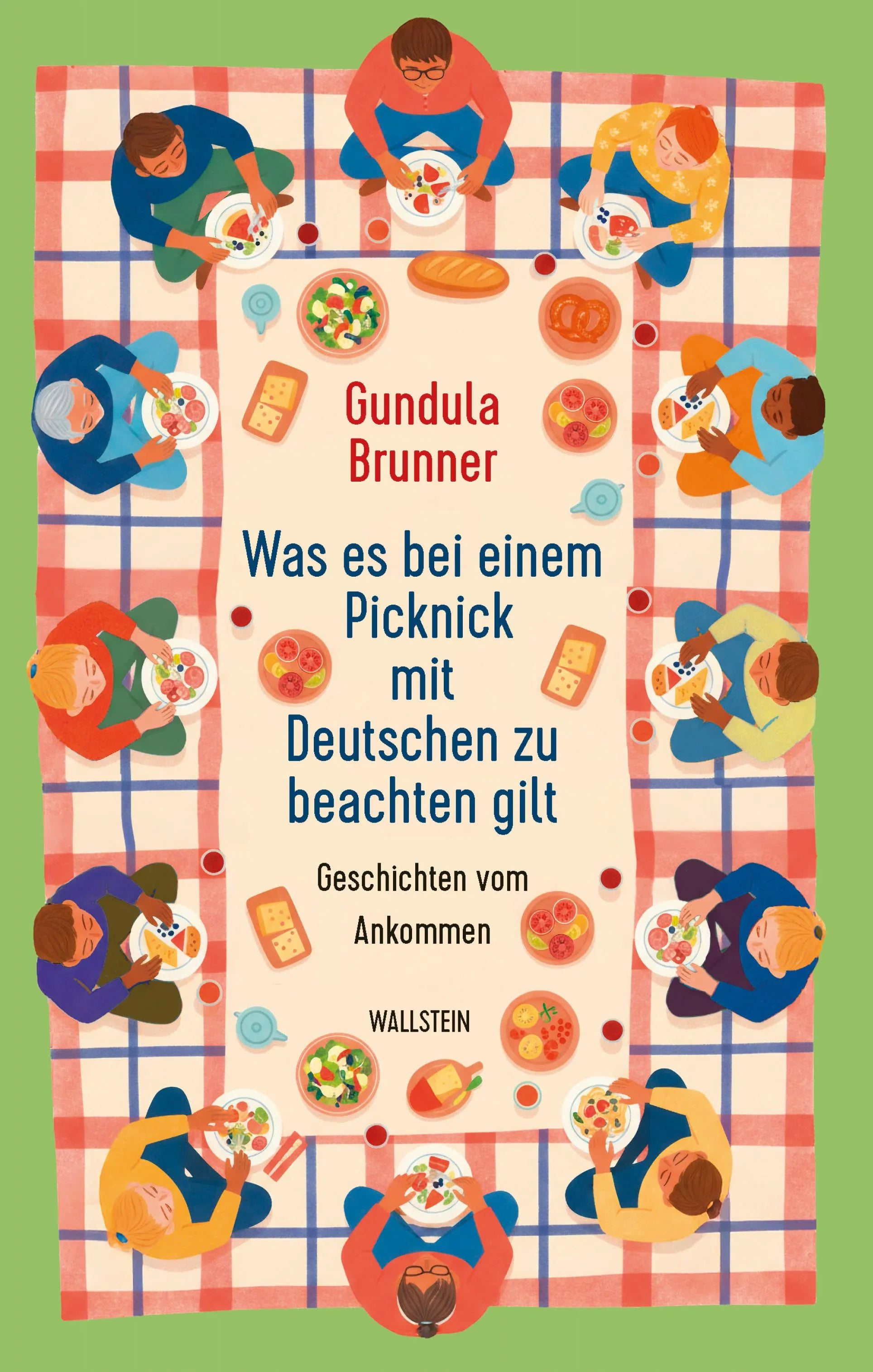 Cover: Was es bei einem Picknick mit Deutschen zu beachten gilt (E-Book) von Gundula Brunner