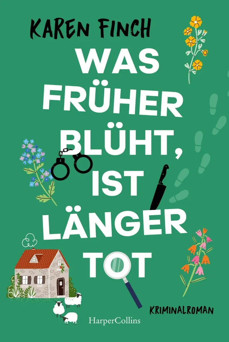 Cover: Was früher blüht, ist länger tot (E-Book) von Karen Finch