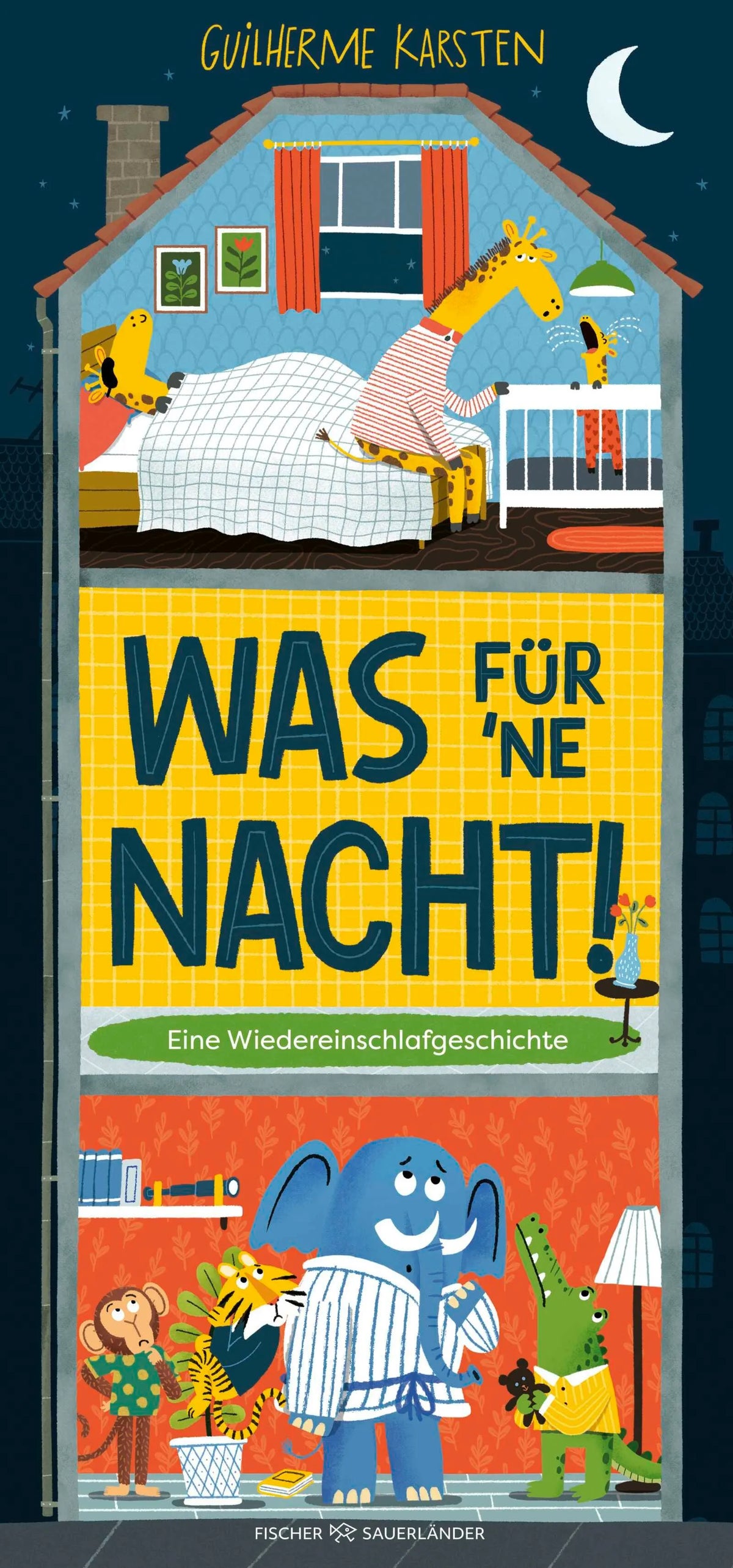 Cover: Was für 'ne Nacht! (Hardcover) von Guilherme Karsten